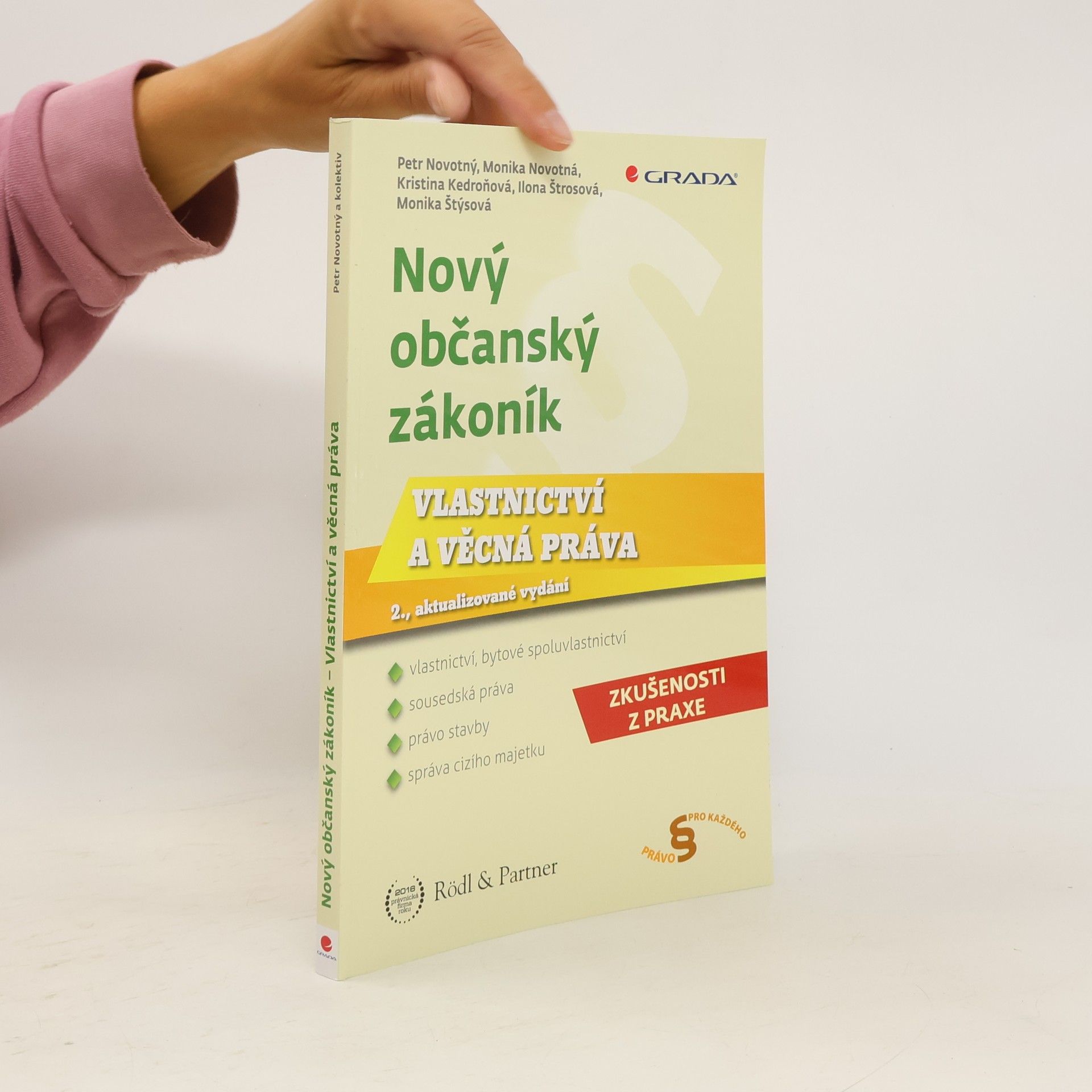 Monika Novotná Nový občanský zákoník - Vlastnictví a věcná práva