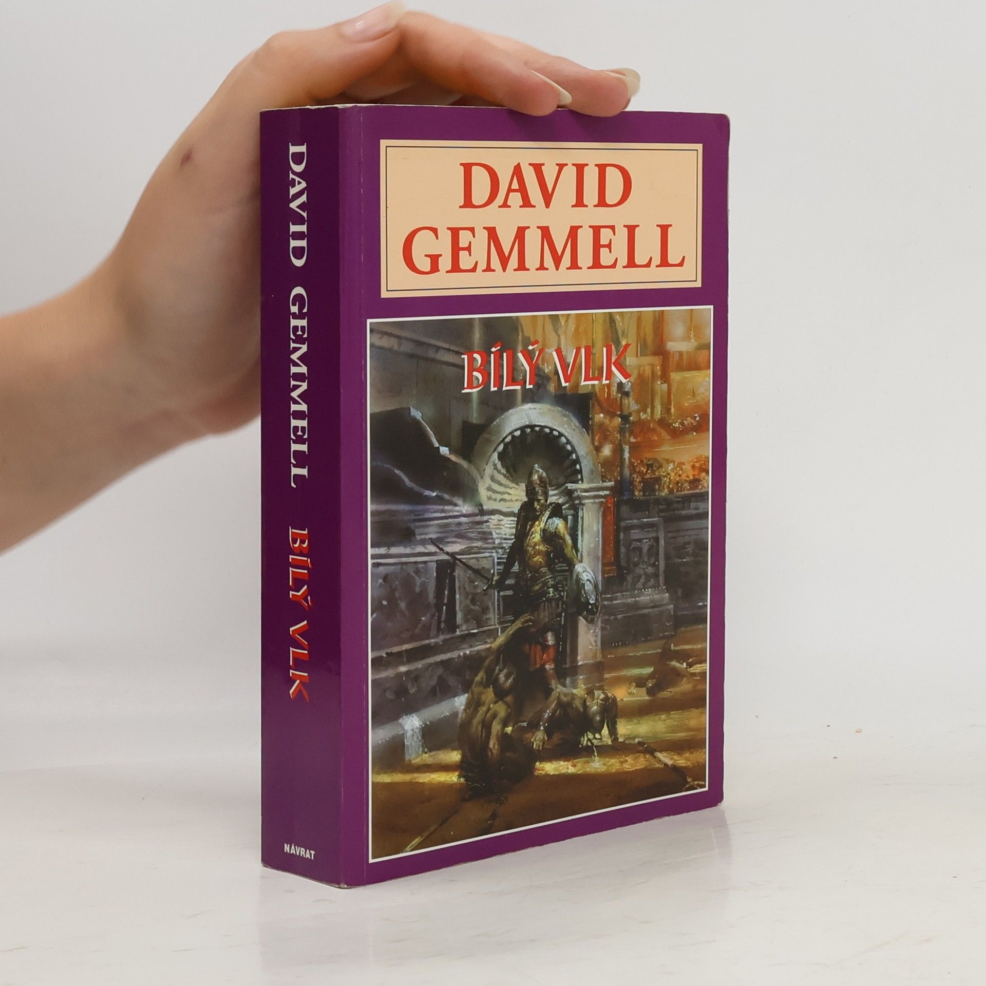 David Gemmell Bílý vlk
