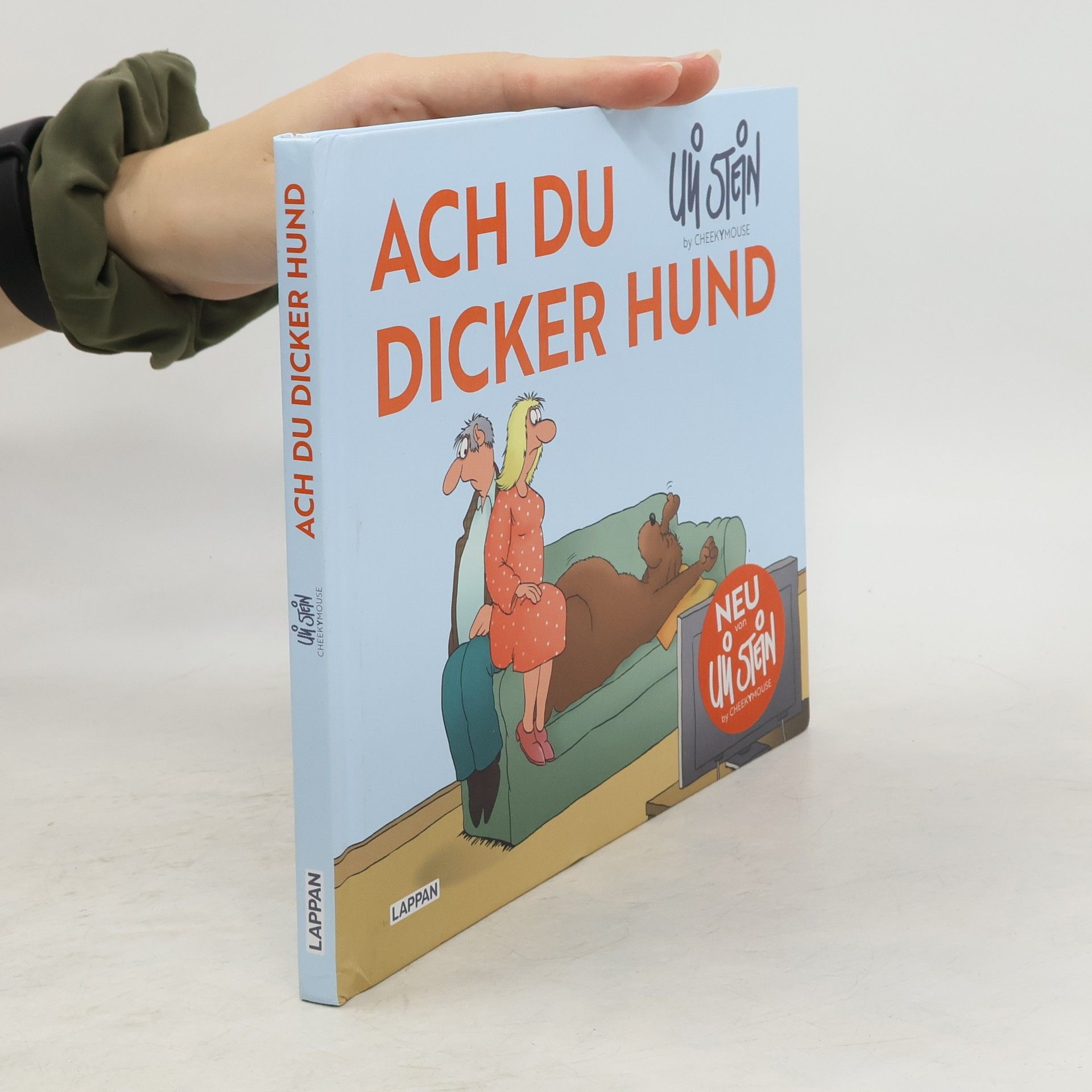 Uli Stein Ach du dicker Hund (Uli Stein by CheekYmouse )