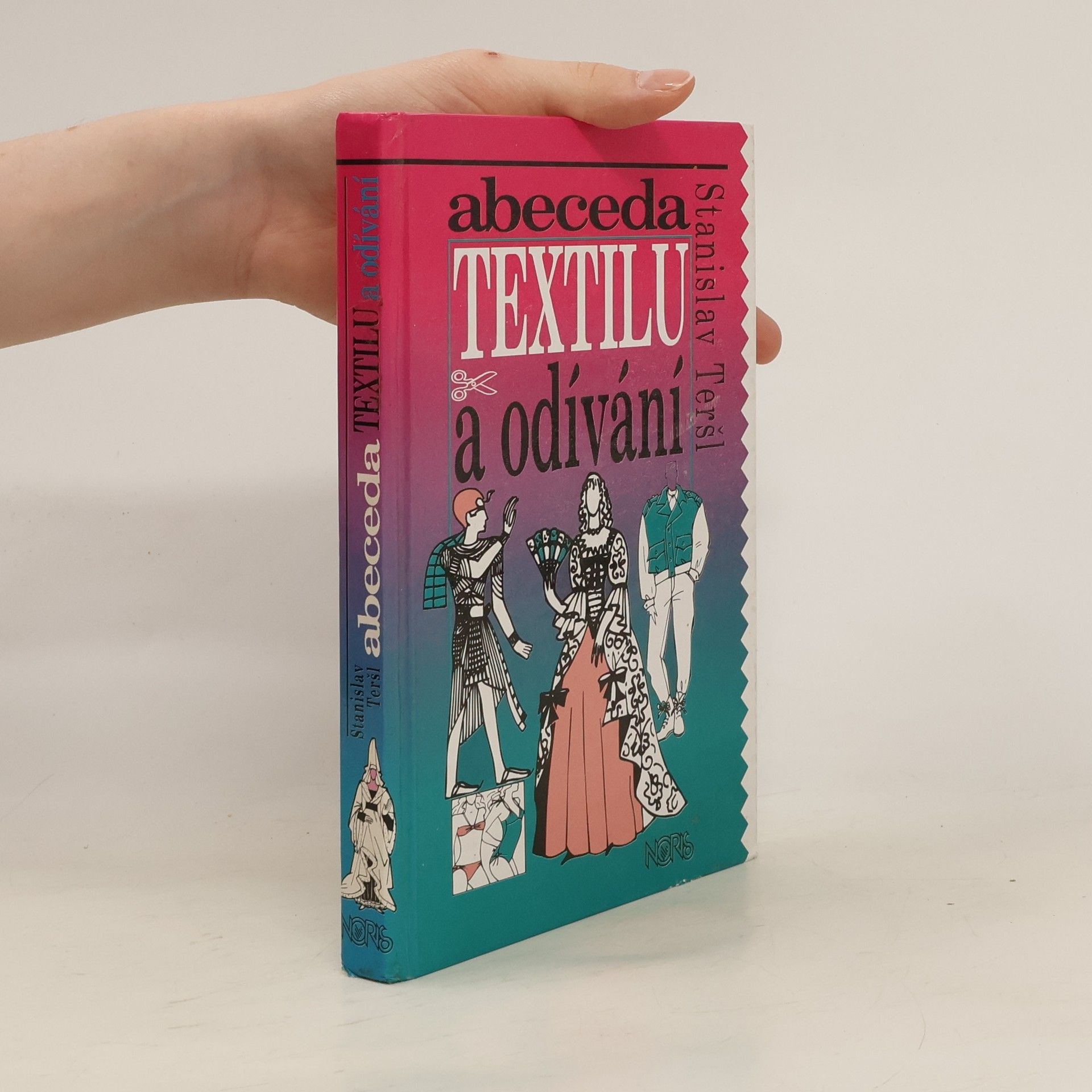 Stanislav Teršl Abeceda textilu a odívání