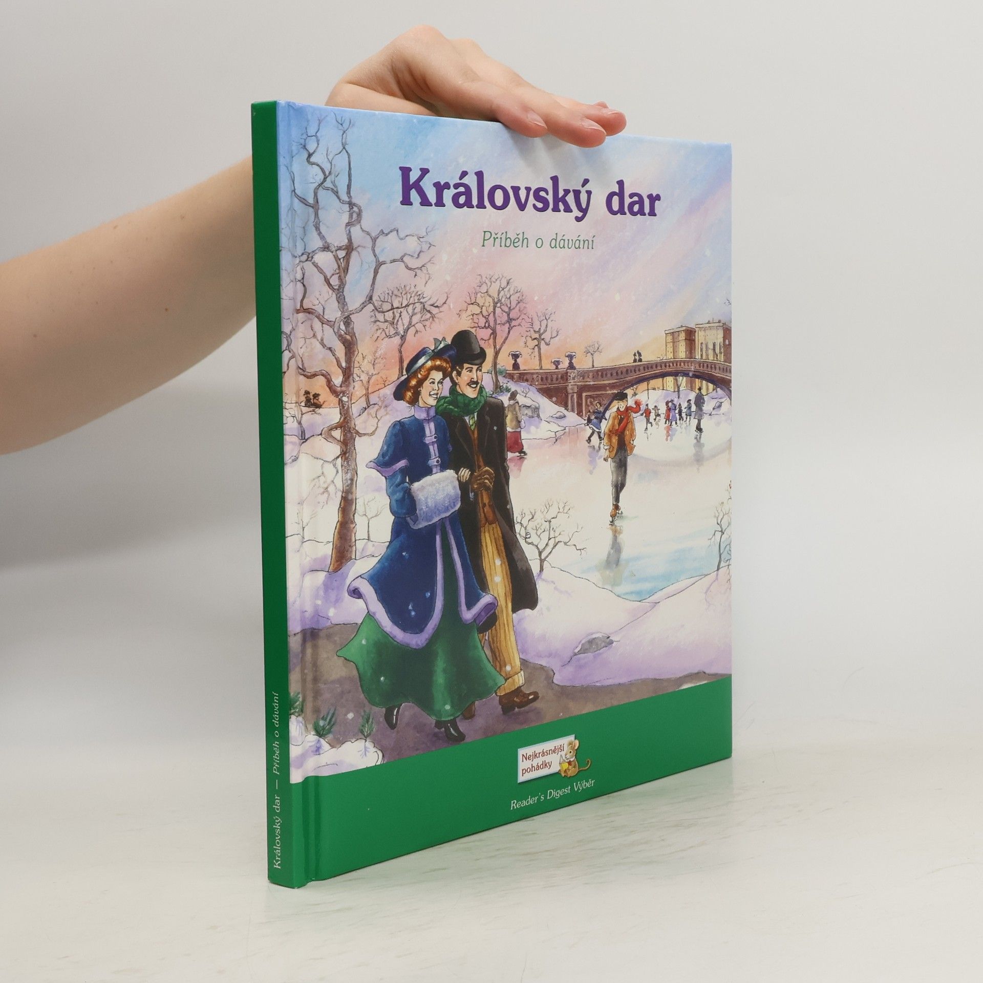 Susan Kueffner Královský dar. Příběh o dávání