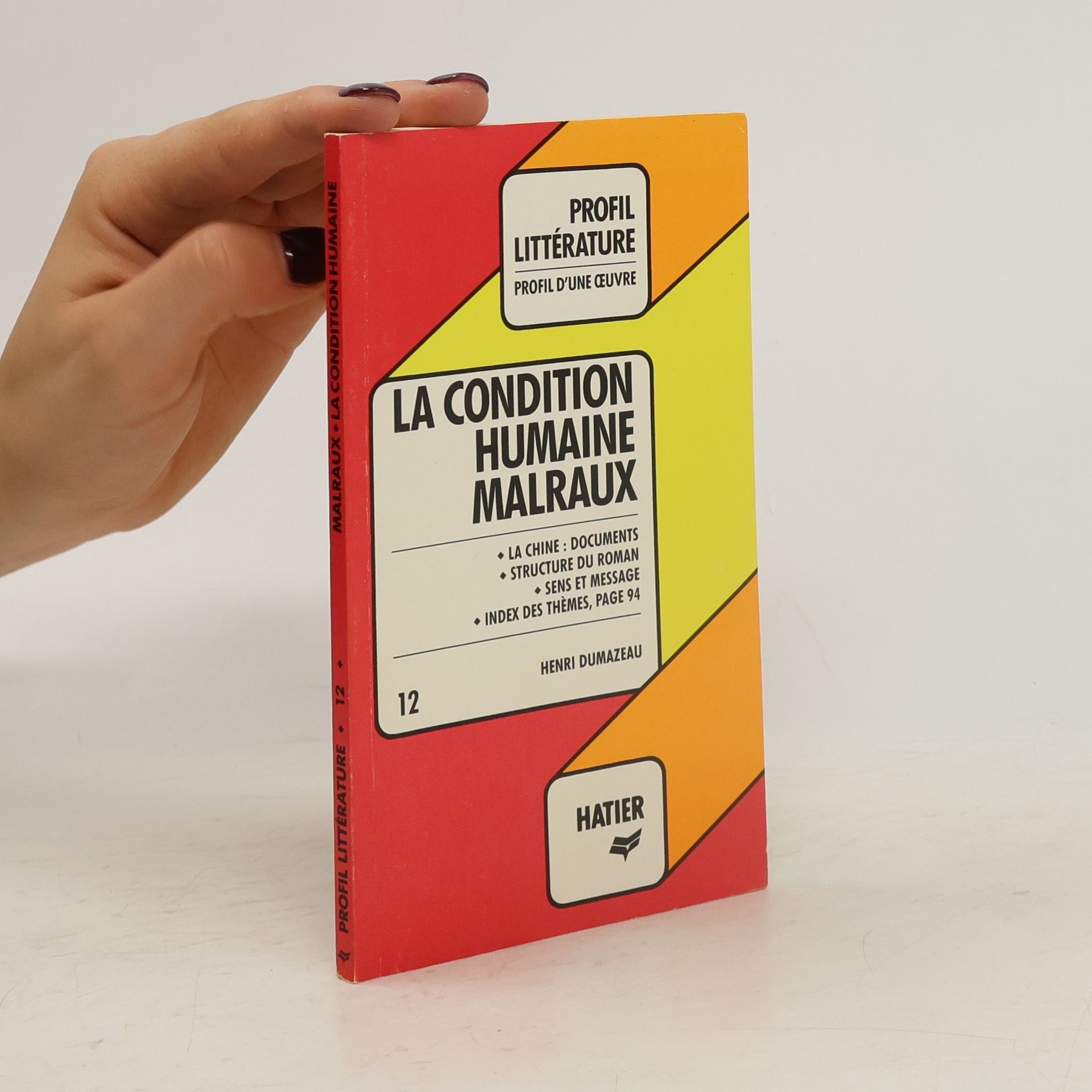 Henri Dumazeau La condition humaine Malraux 12