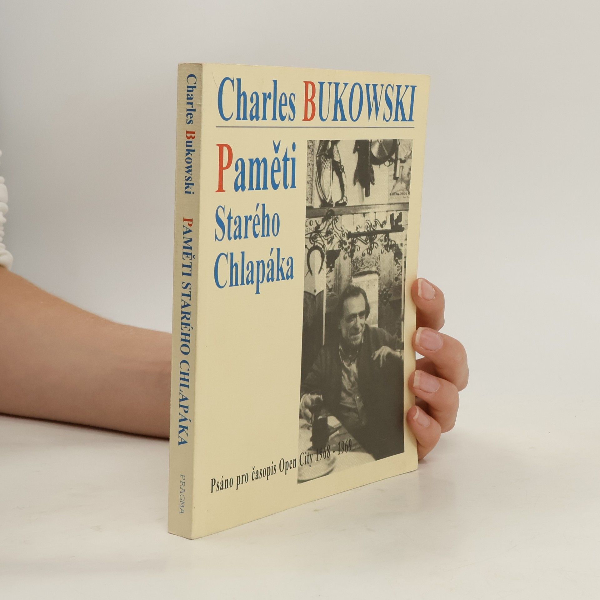 Charles Bukowski Paměti starého chlapáka