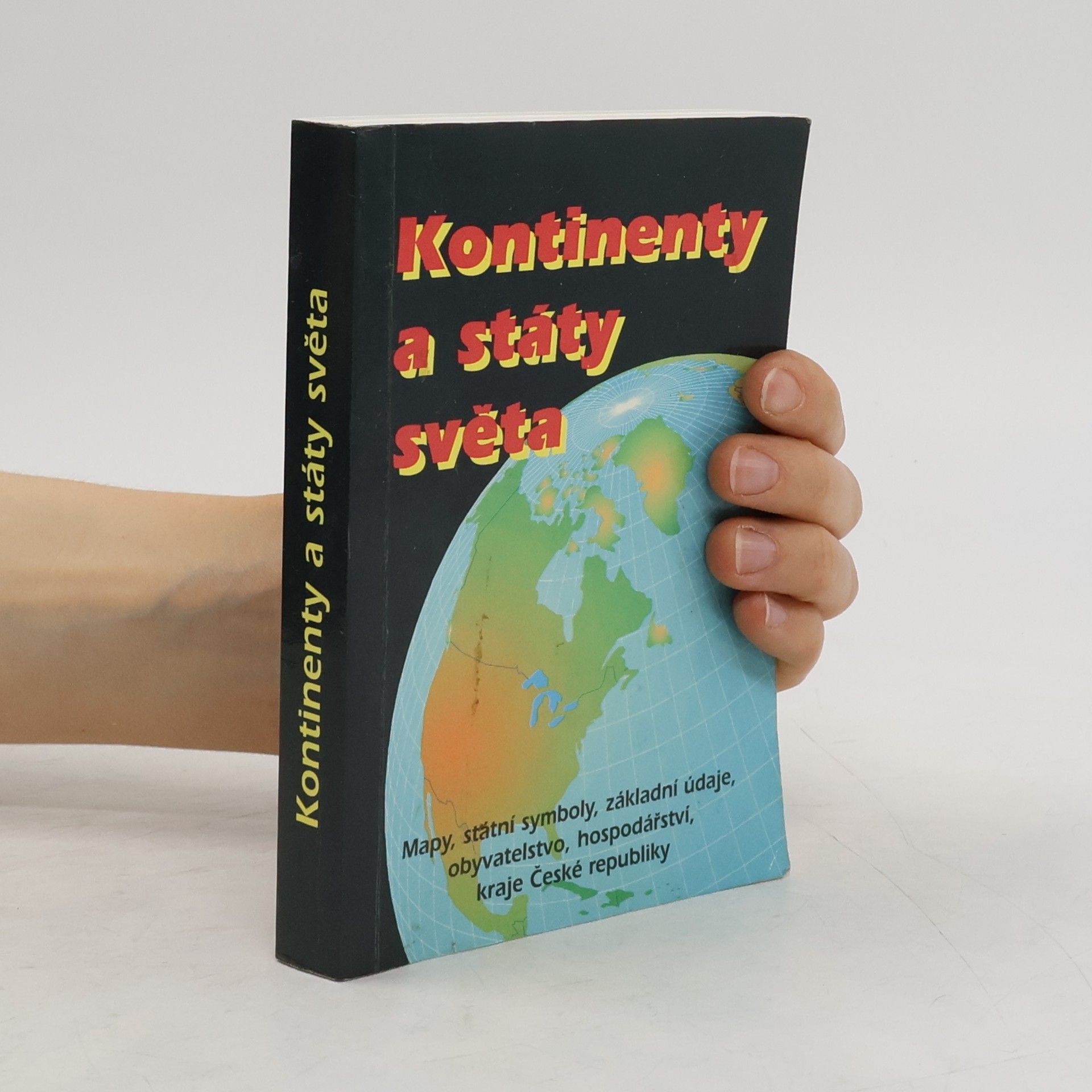 Autorenkollektiv Kontinenty a státy světa