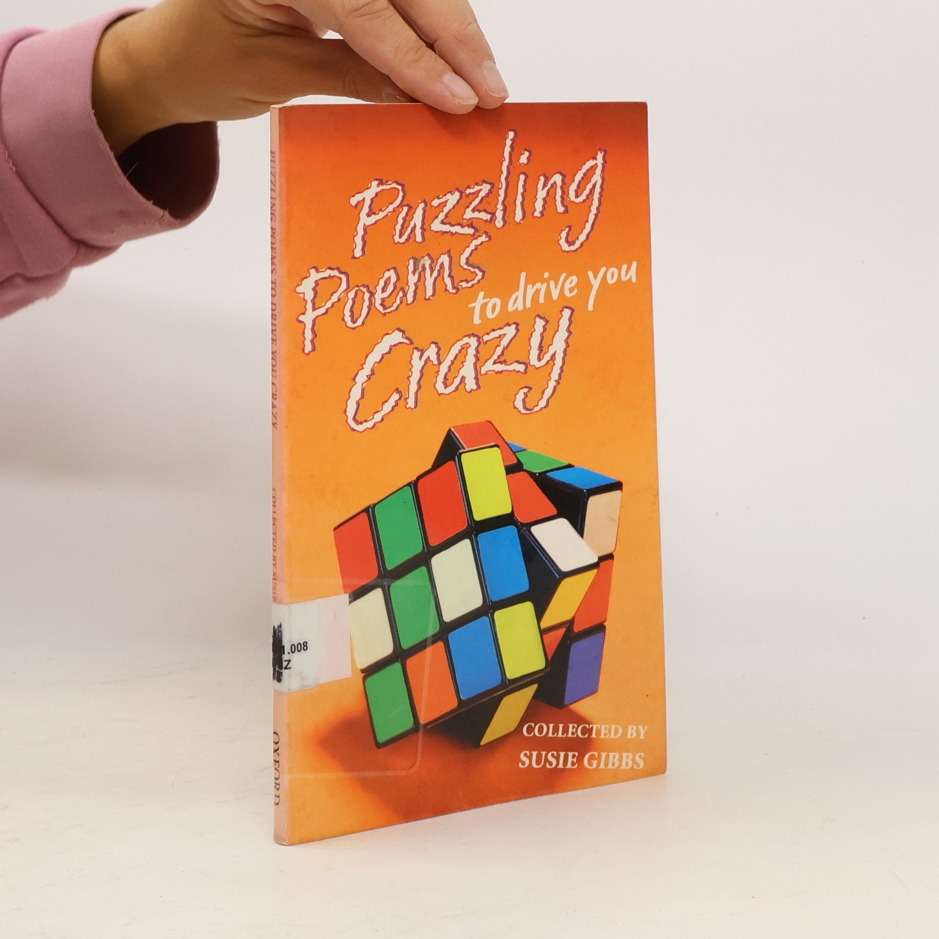 Susie Gibbs Puzzling Poems to Drive You Crazy