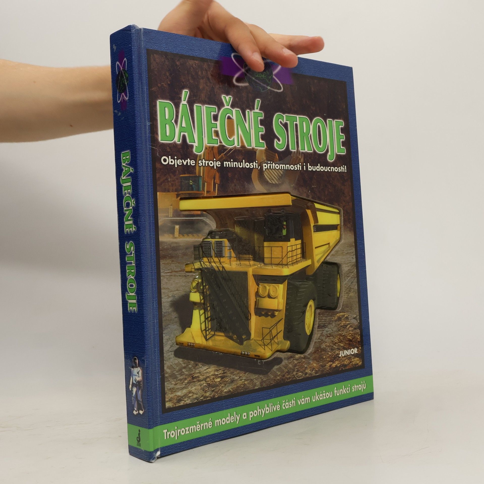 Ian Graham Báječné stroje [objevte stroje minulosti, přítomnosti i budoucnosti!] - obsahuje trojrozměrné modely