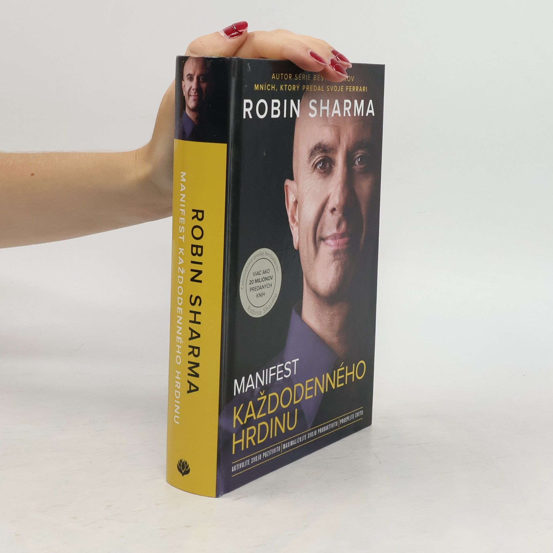 Robin Sharma Manifest každodenného hrdinu