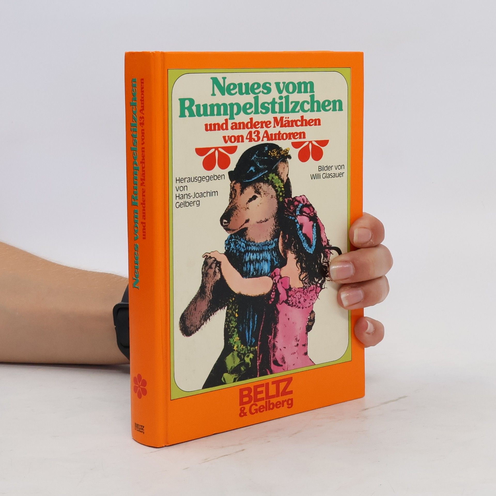 Willi Glasauer Neues vom Rumpelstilzchen und andere Haus-Märchen