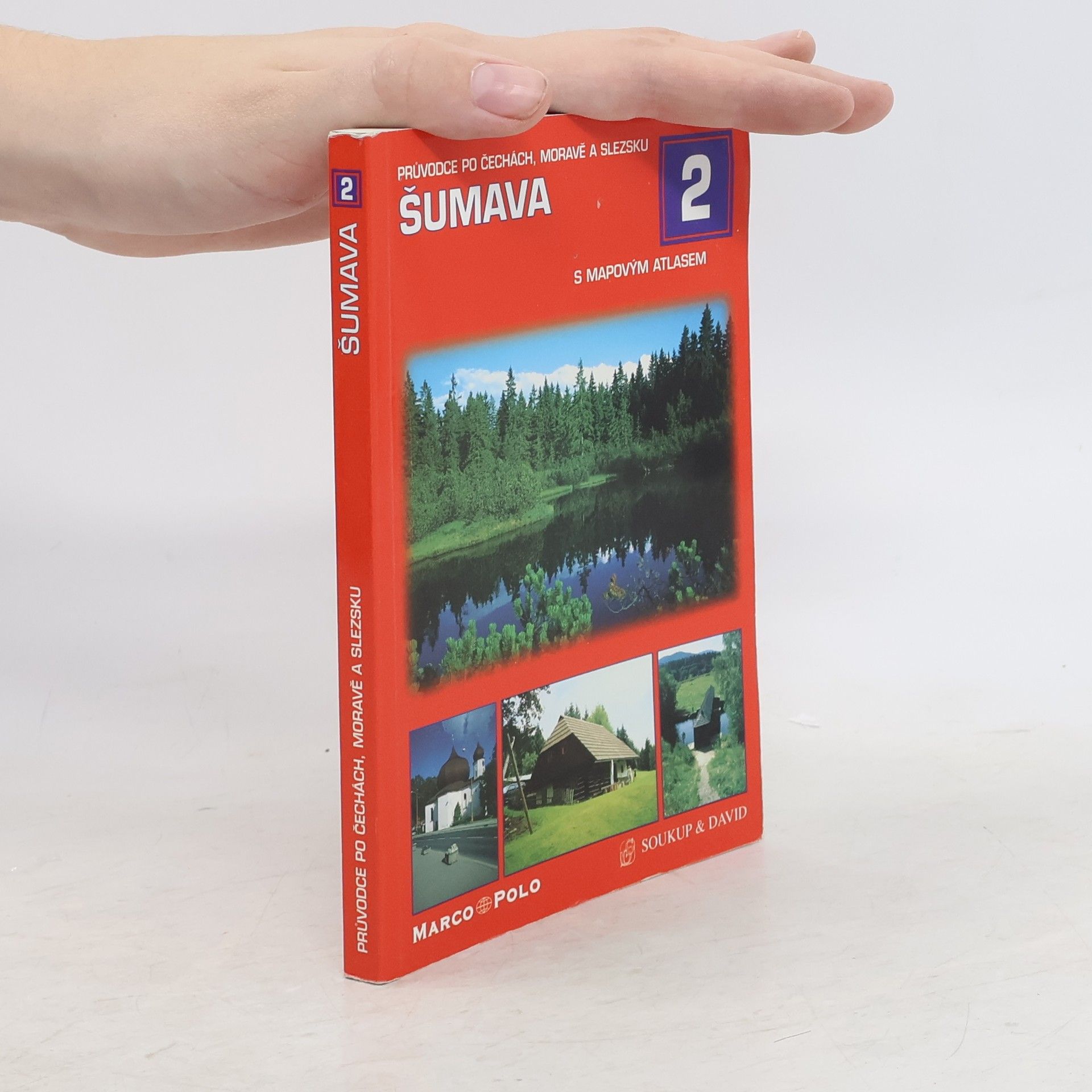 P. David Průvodce po Čechách, Moravě a Slezsku: Šumava 2 s mapovým atlasem