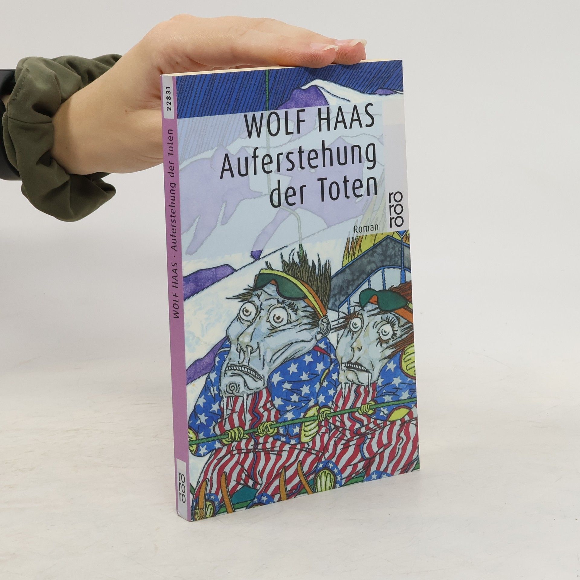 Wolf Haas Auferstehung der Toten