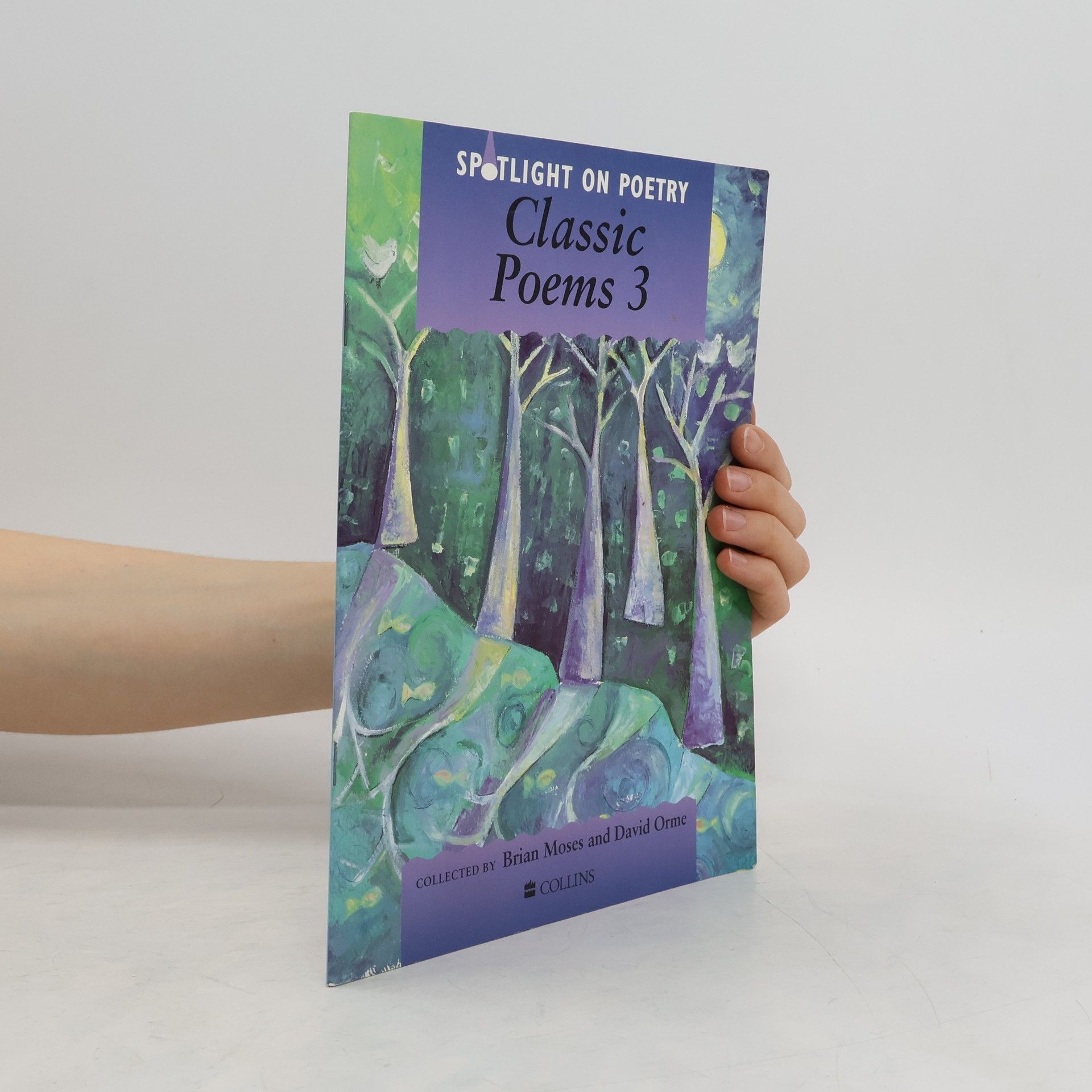 Brian Moses Classic Poems 3