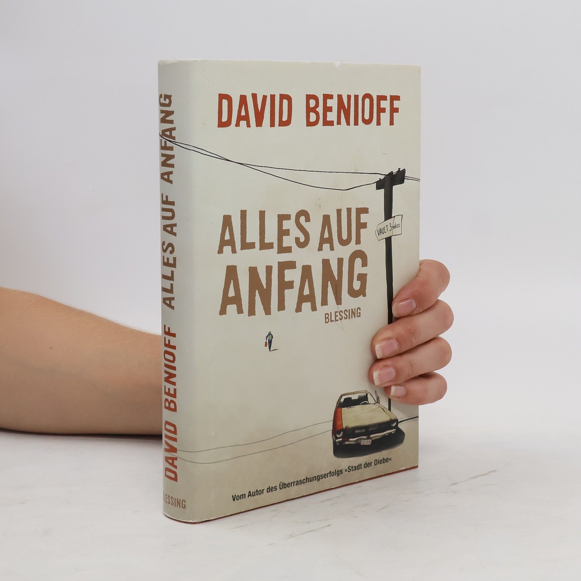 David Benioff Alles auf Anfang