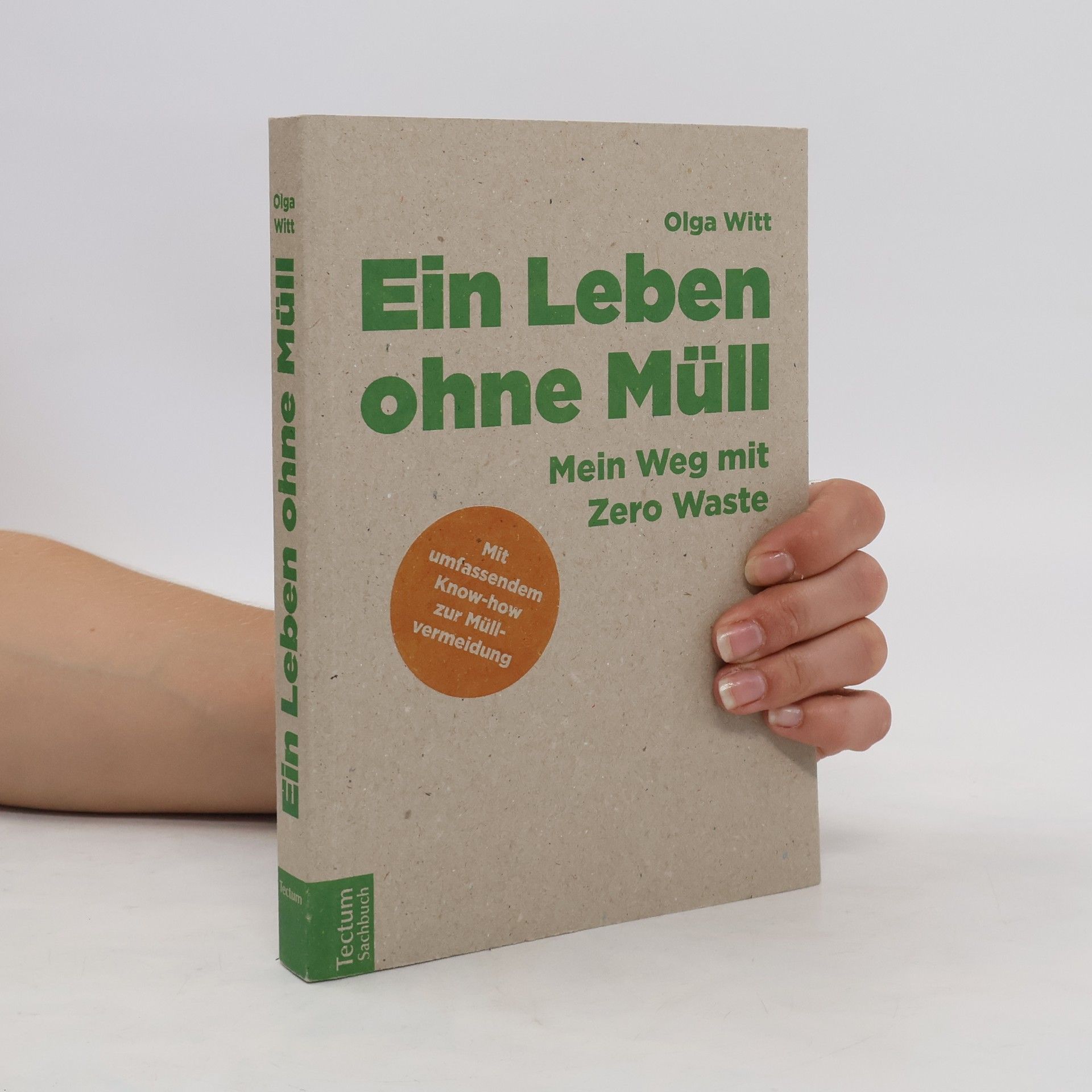 Olga Witt Ein Leben ohne Müll
