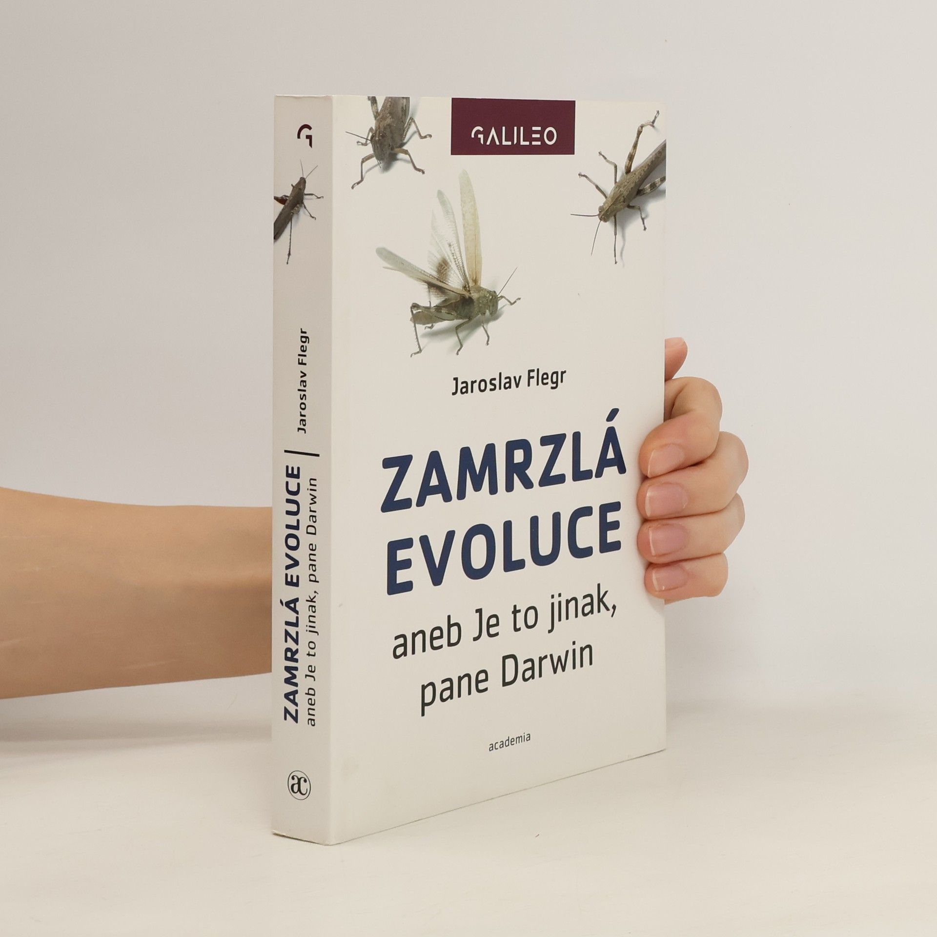 Jaroslav Flegr Zamrzlá evoluce aneb je to jinak, pane Darwin