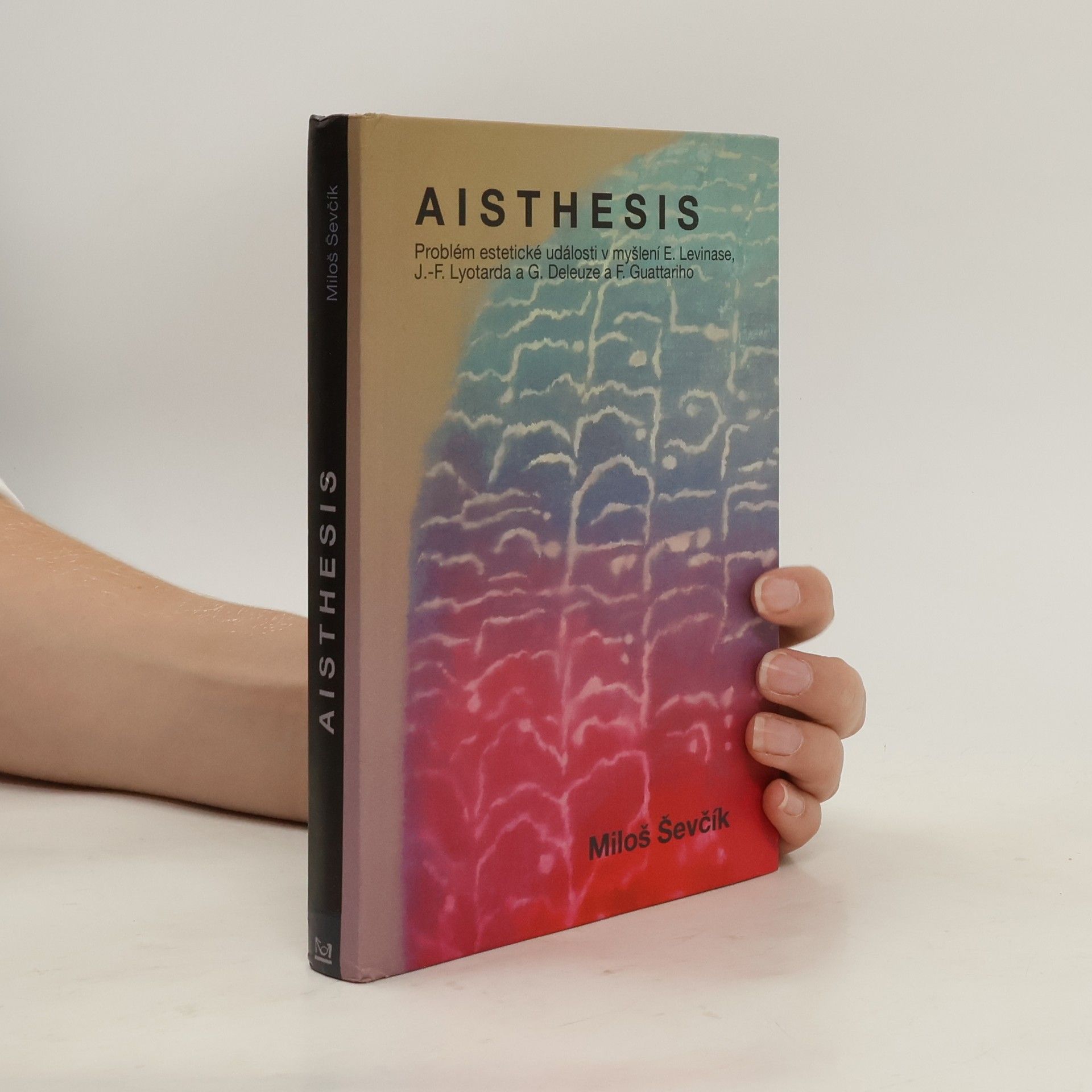 Miloš Ševčík Aisthesis
