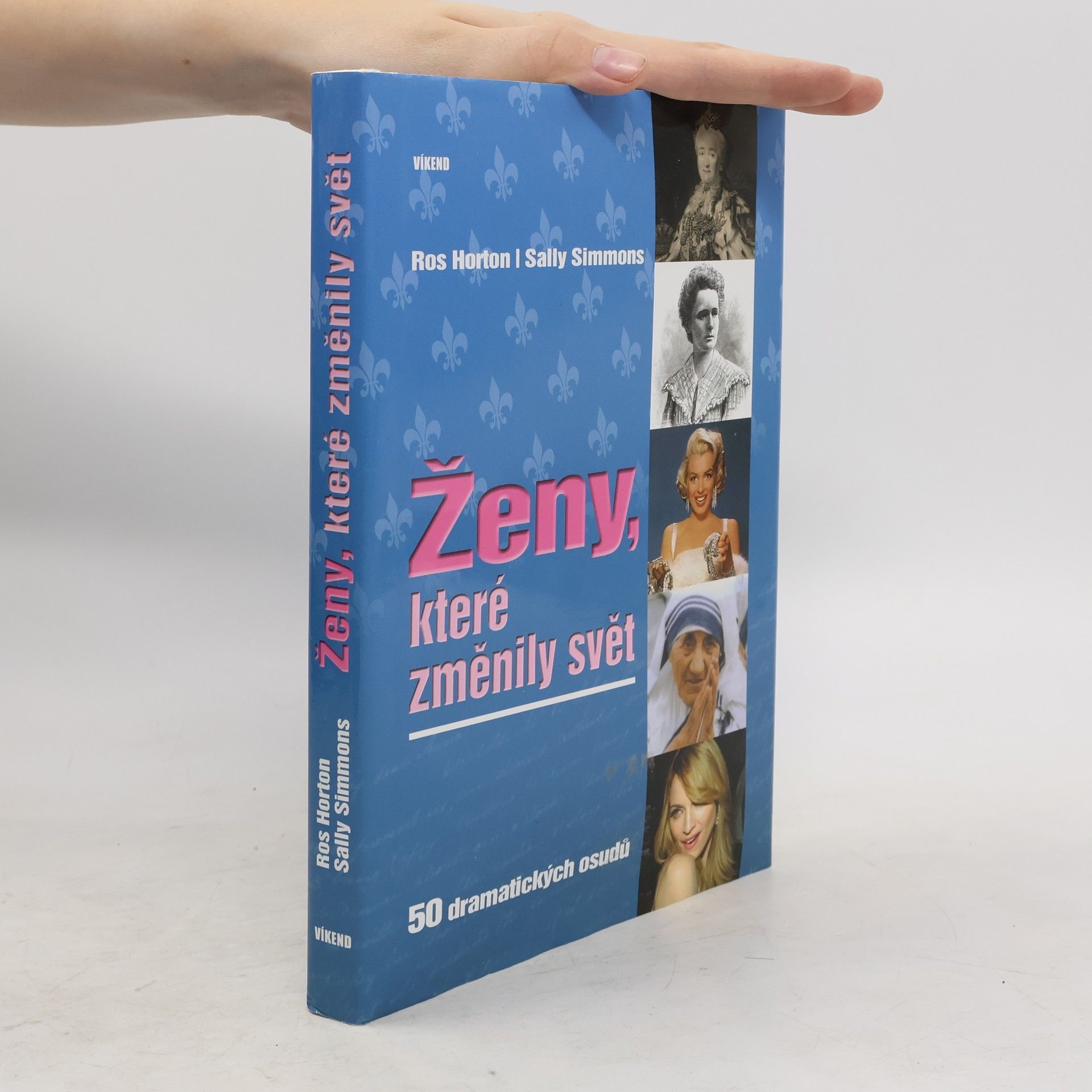 Rosalind Horton Ženy, které změnily svět