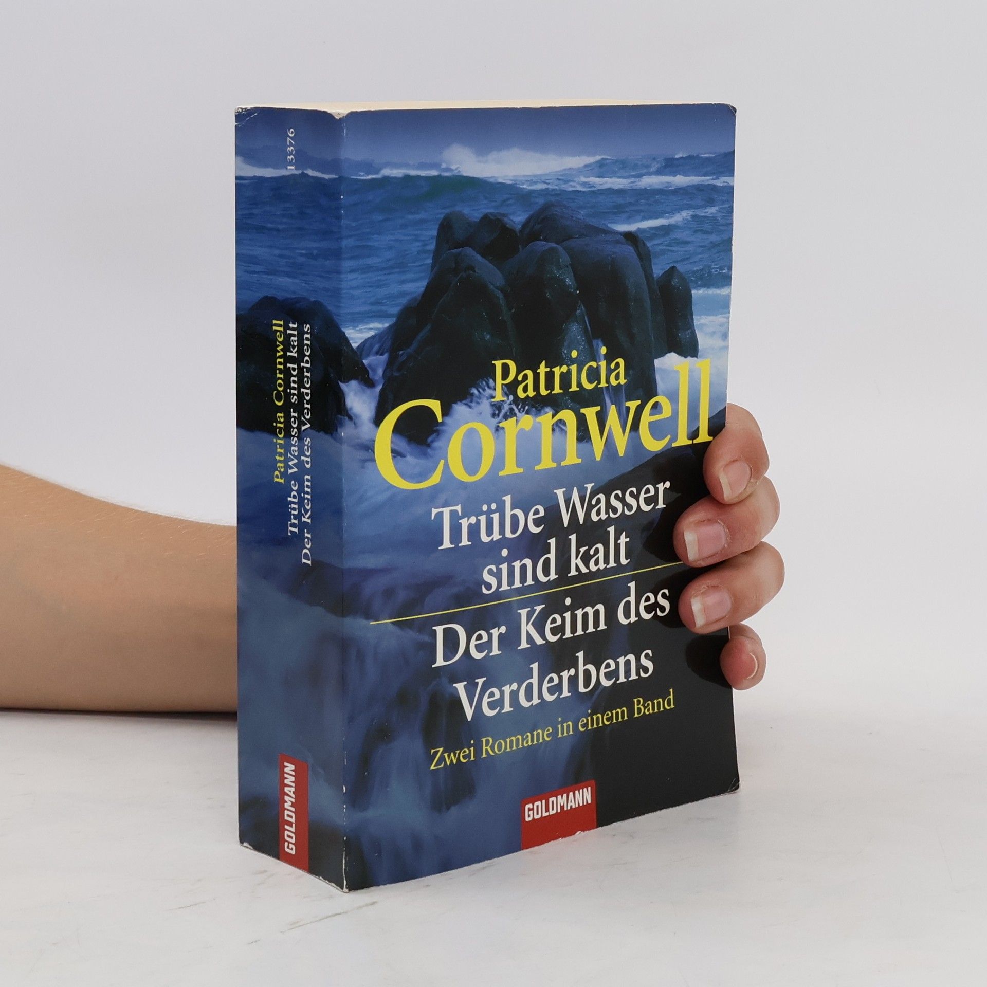 Patricia Daniels Cornwell Trübe Wasser sind kalt. Der Keim des Verderbens.