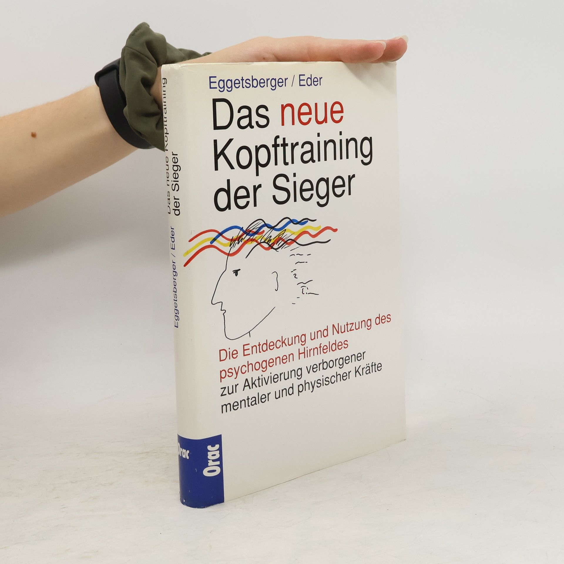 Gergard H. Eggetsberger Das neue Kopftraining der Sieger