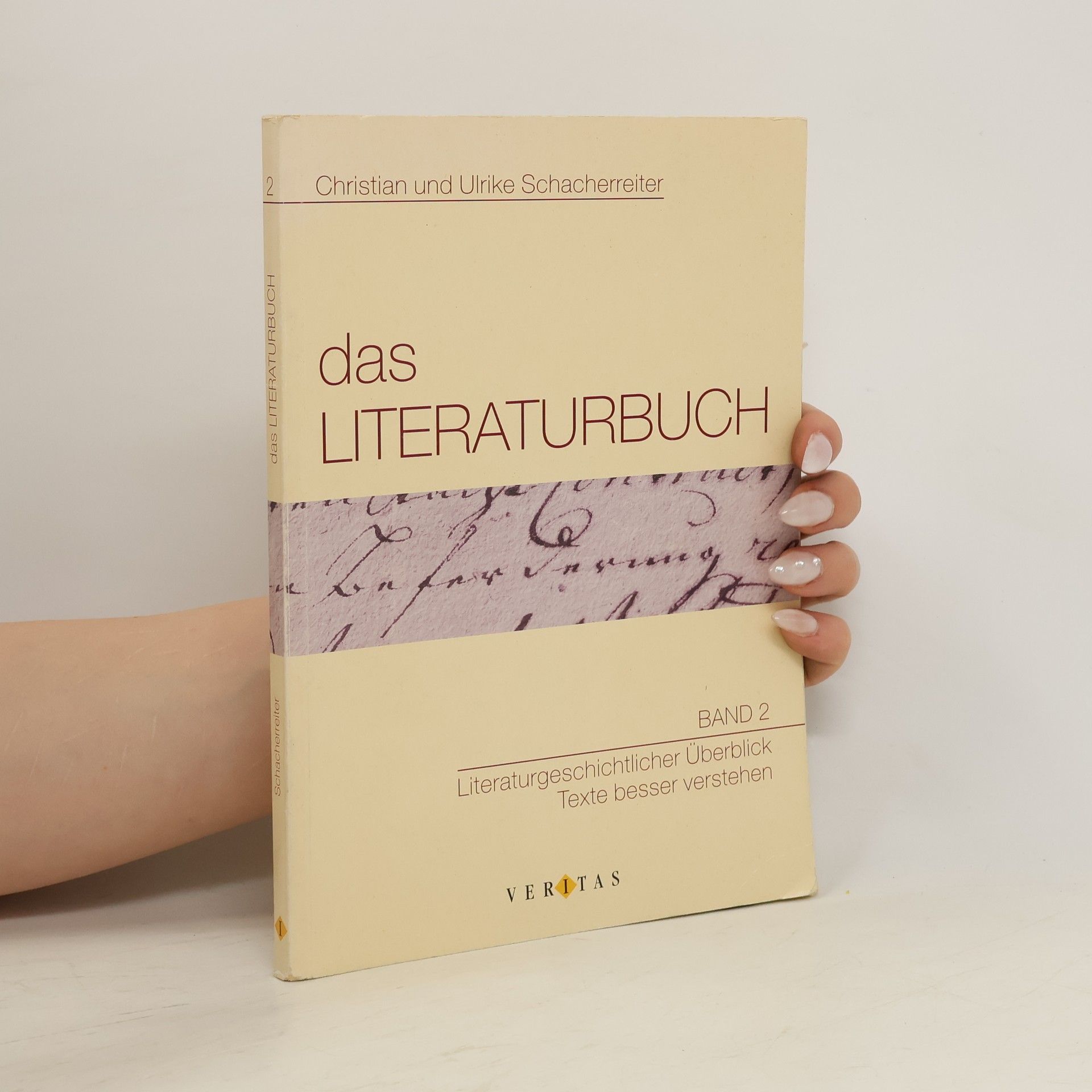 Christian Schacherreiter Das Literaturbuch 2. Literaturgeschichtlicher Überblick: Texte besser verstehen