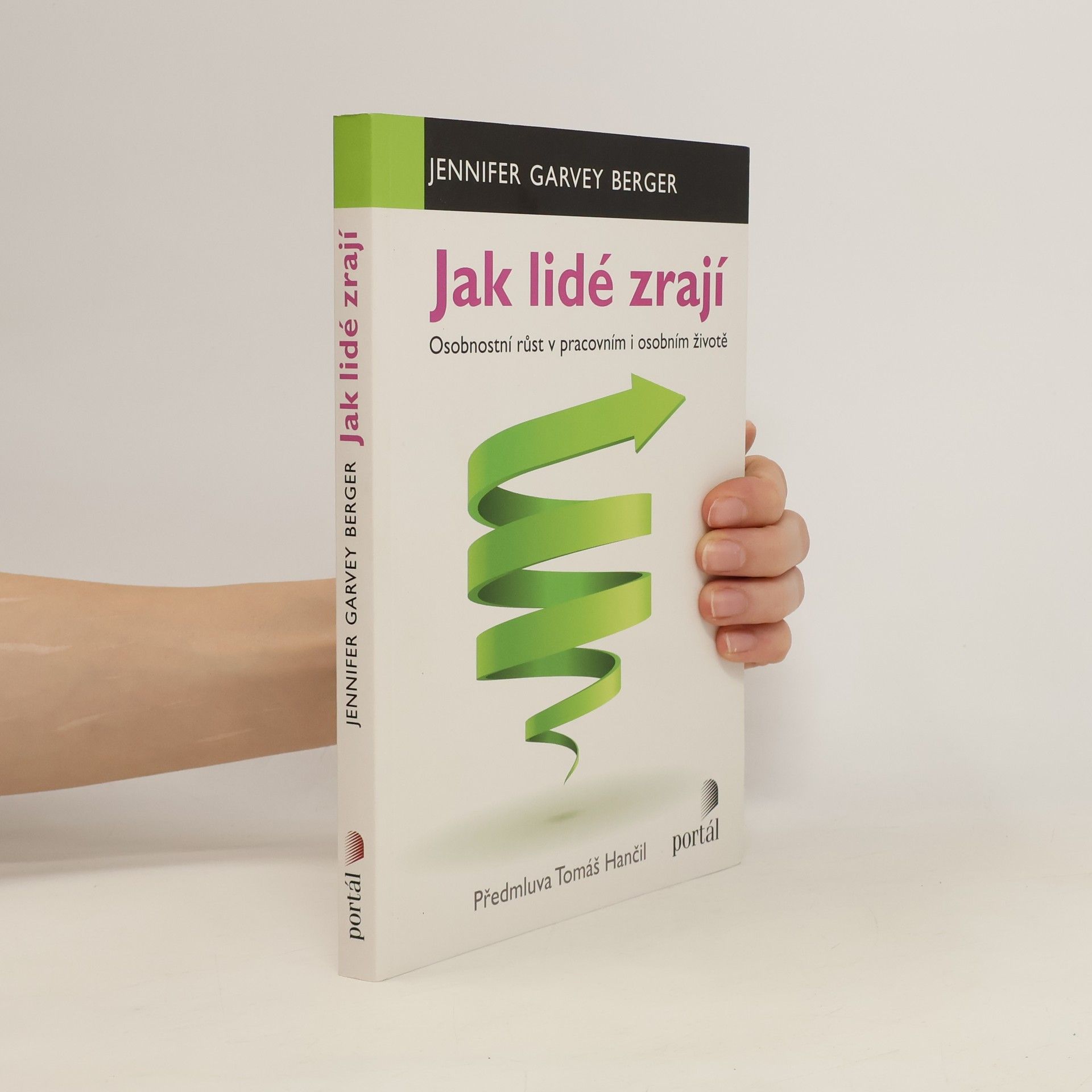 Jennifer Garvey Berger Jak lidé zrají