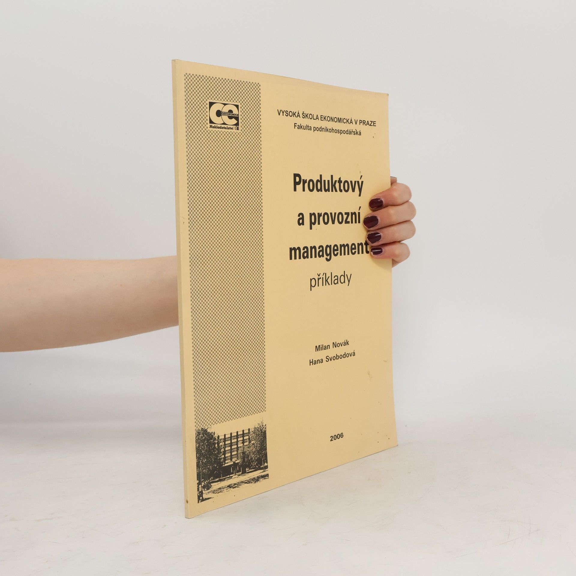 Milan Novák Produktový a provozní management : příklady