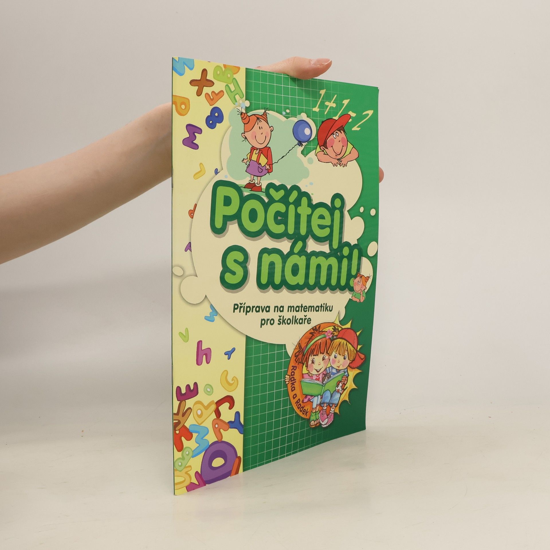 kolektiv Počítej s námi! - Příprava na matematiku pro školkaře