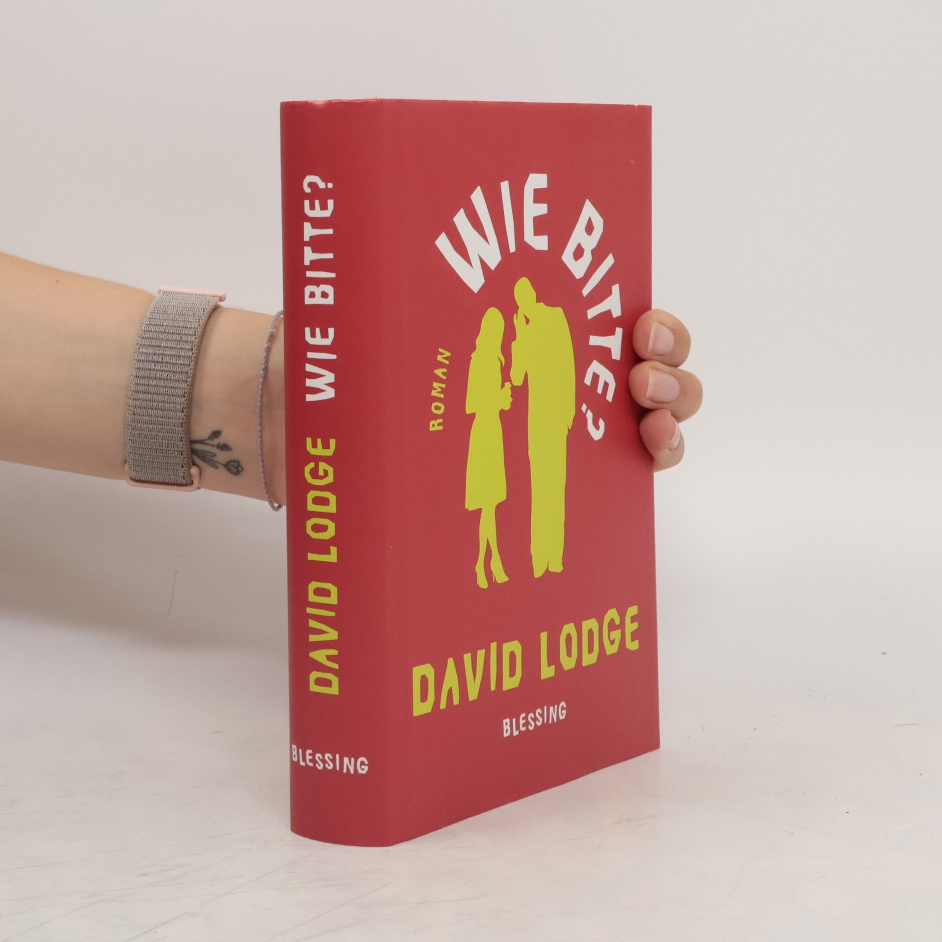 David Lodge Wie bitte?