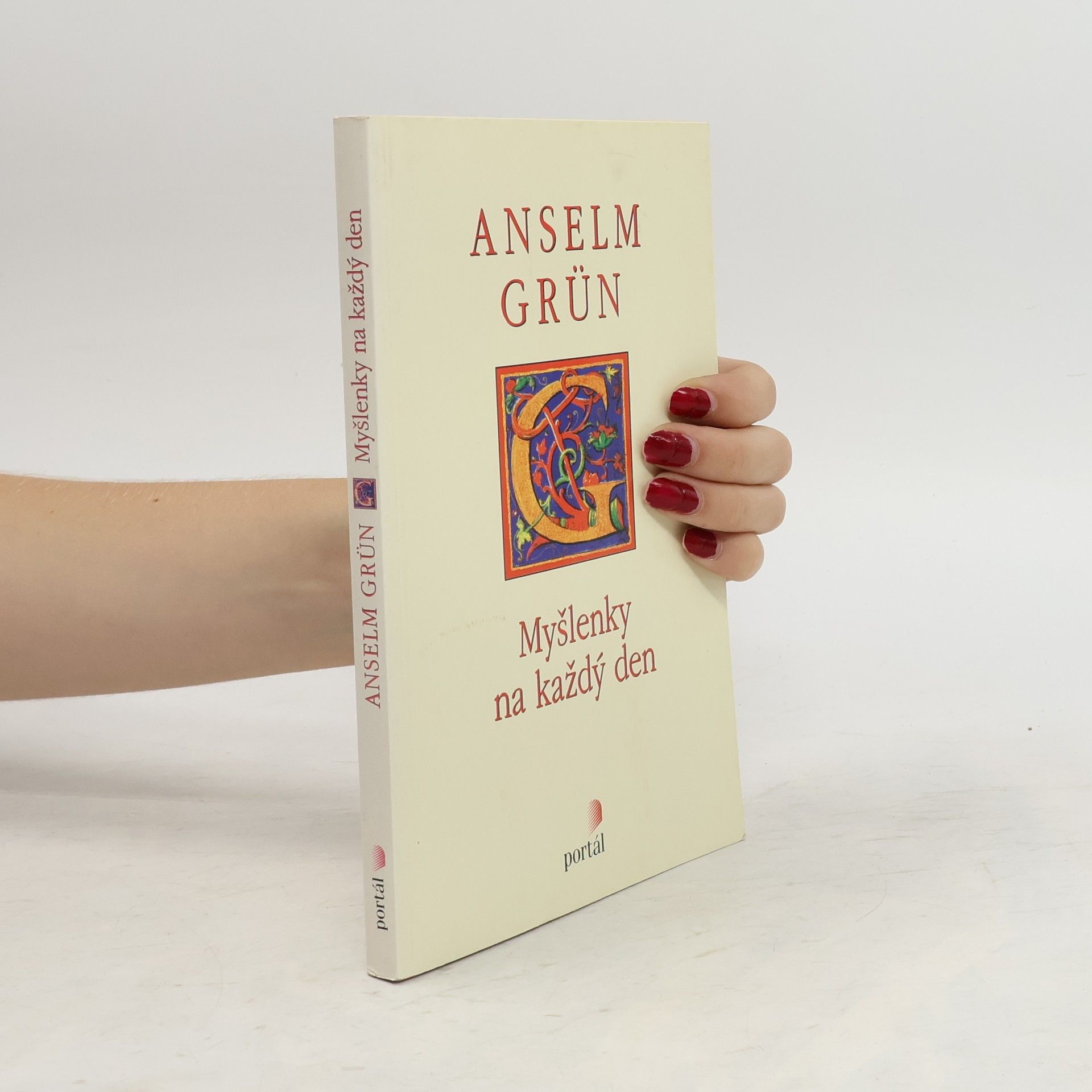 Anselm Grün Myšlenky na každý den