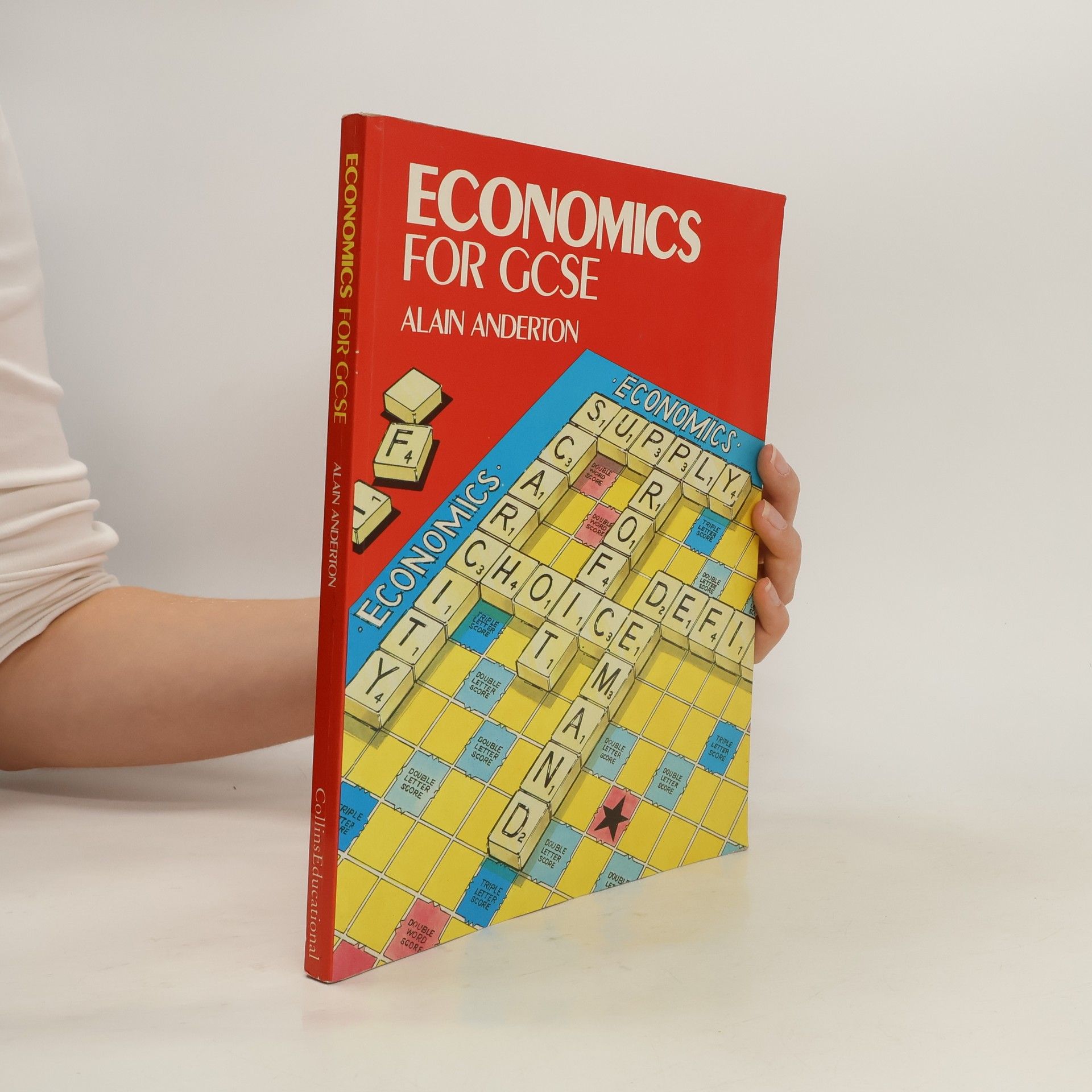 Alain G. Anderton Economics for GCSE