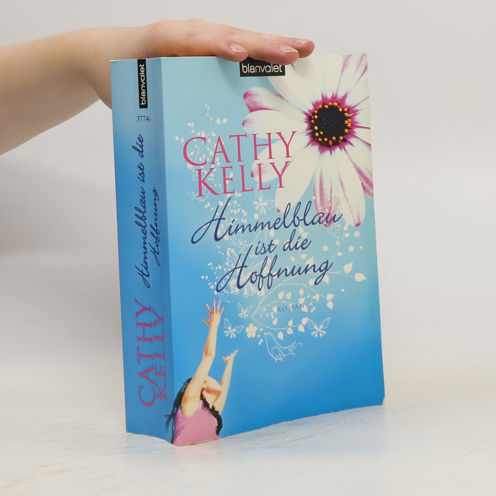 Cathy Kelly Himmelblau ist die Hoffnung
