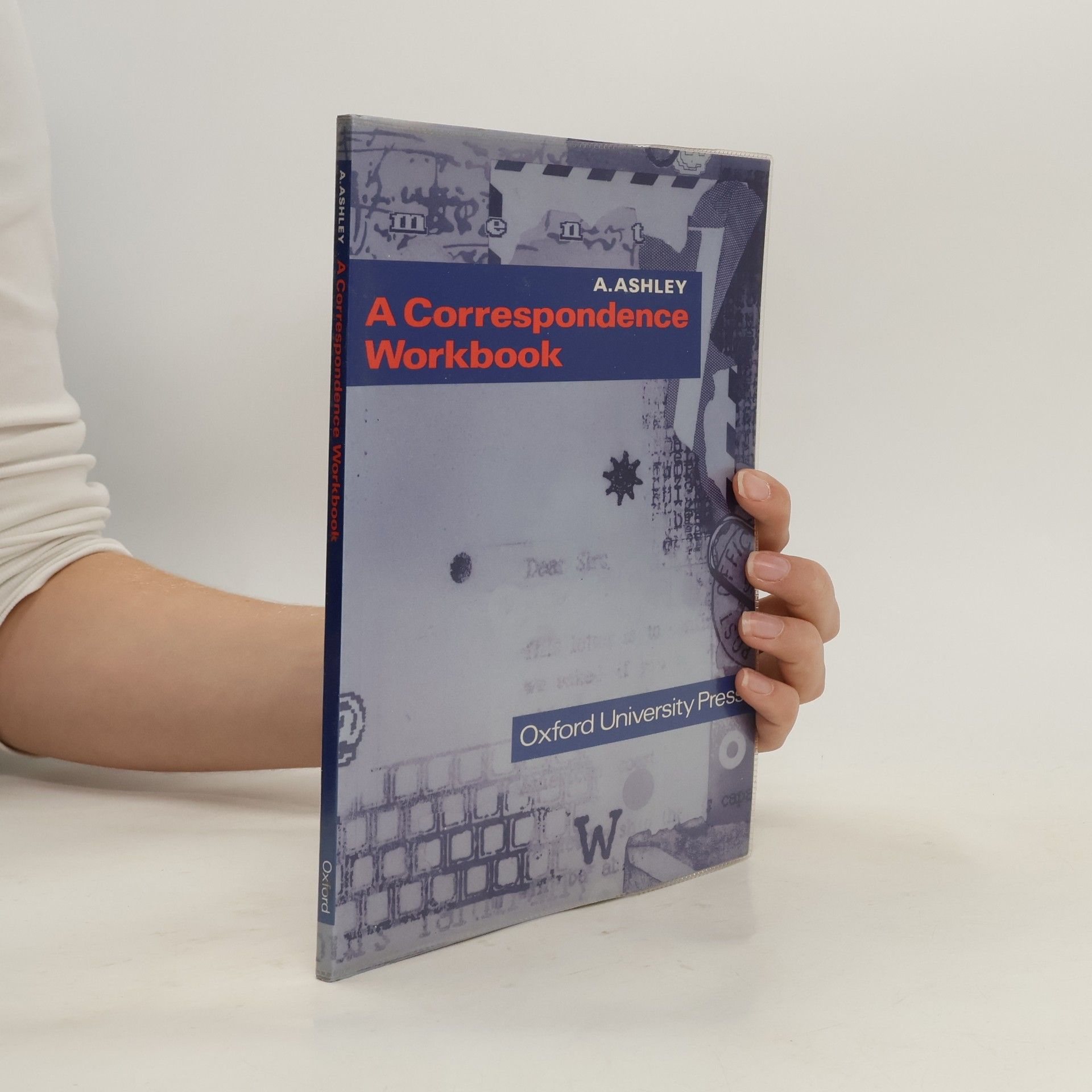 A. Ashley A correspondence workbook