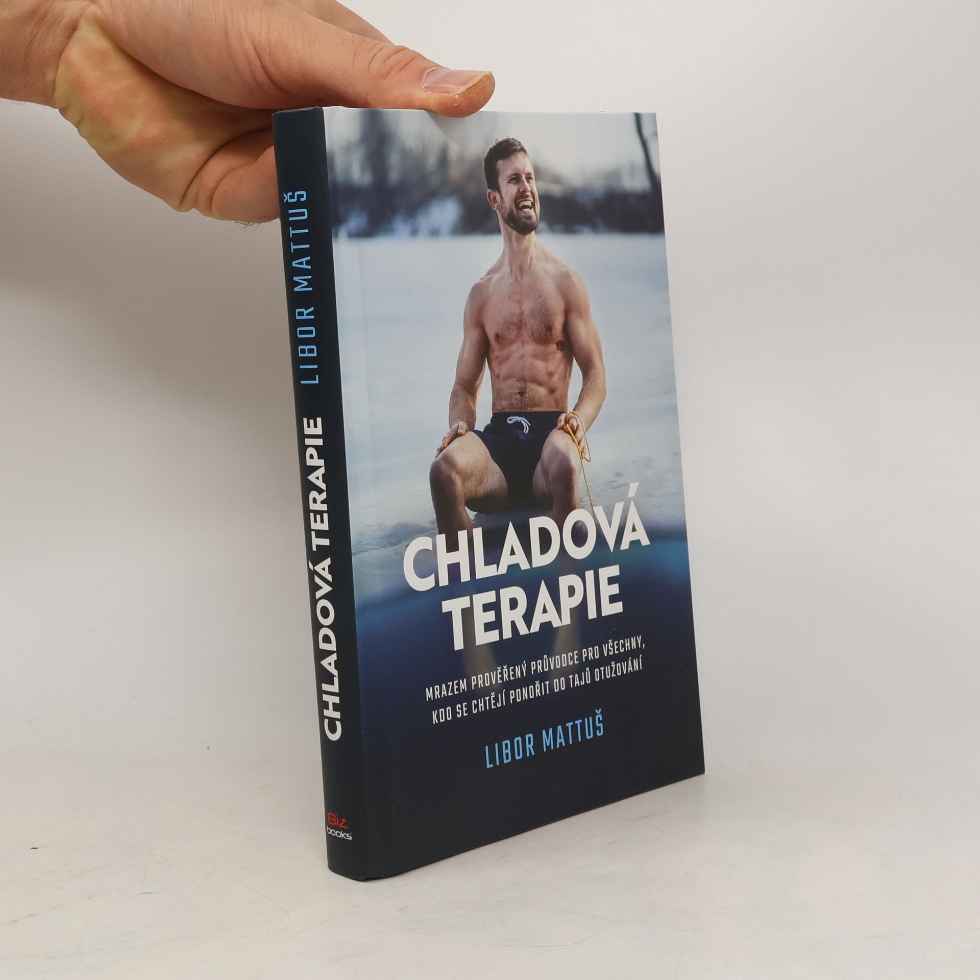 Libor Mattuš Chladová terapie : kompletní průvodce otužováním
