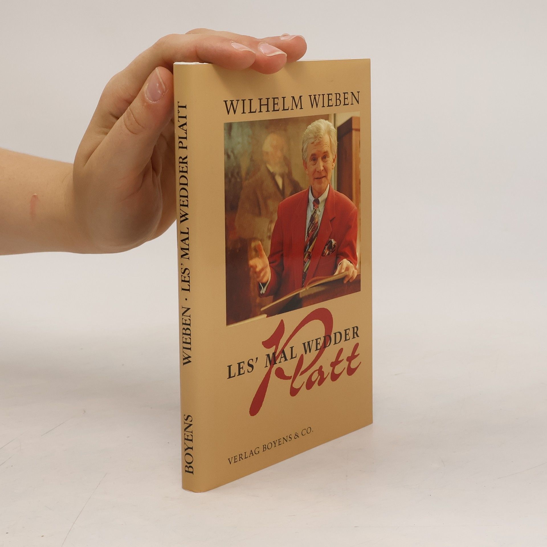 Wilhelm Wieben Les' mal wedder Platt