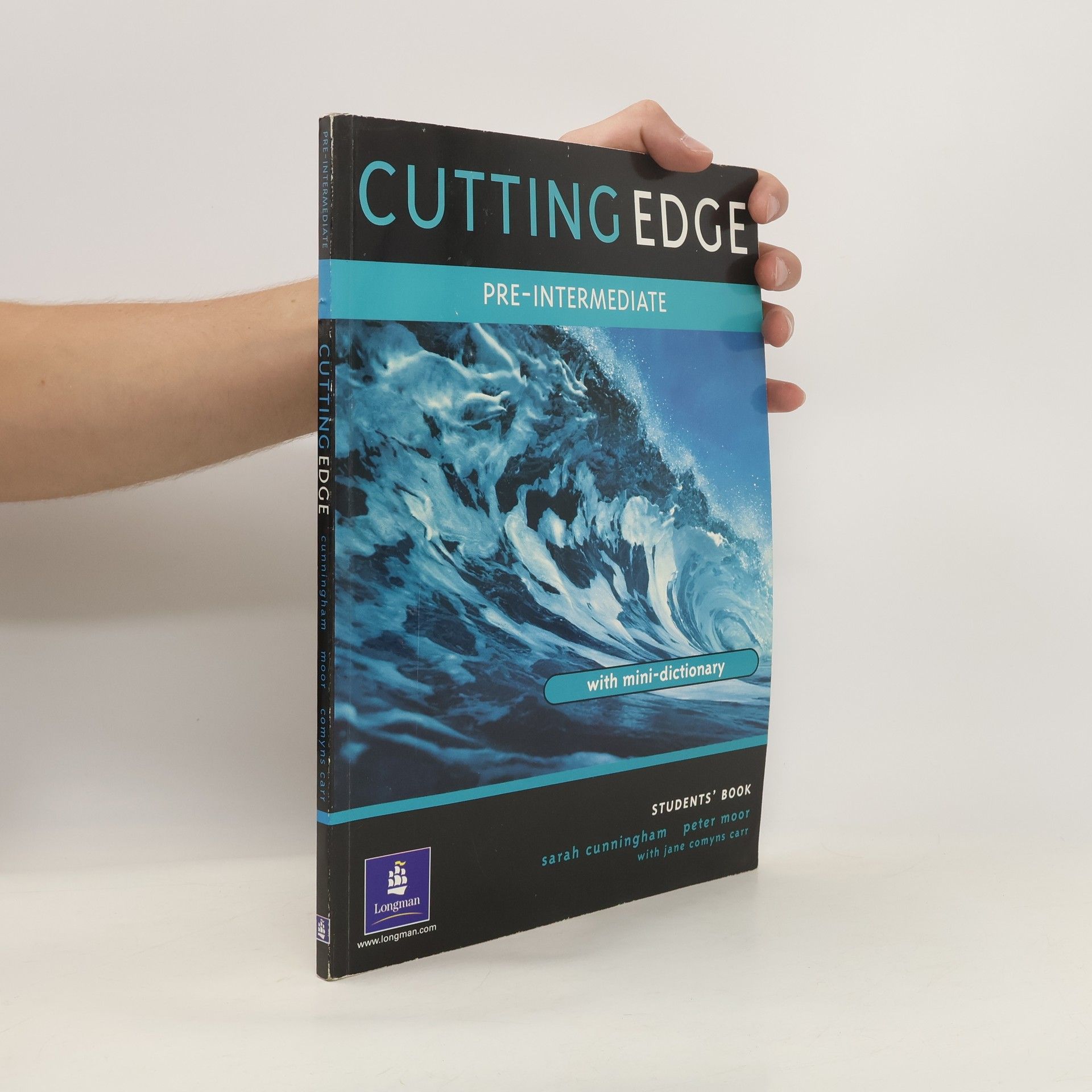 Sarah Cunningham Cutting edge: Pre-intermediate: Student's book (minidictionary included)