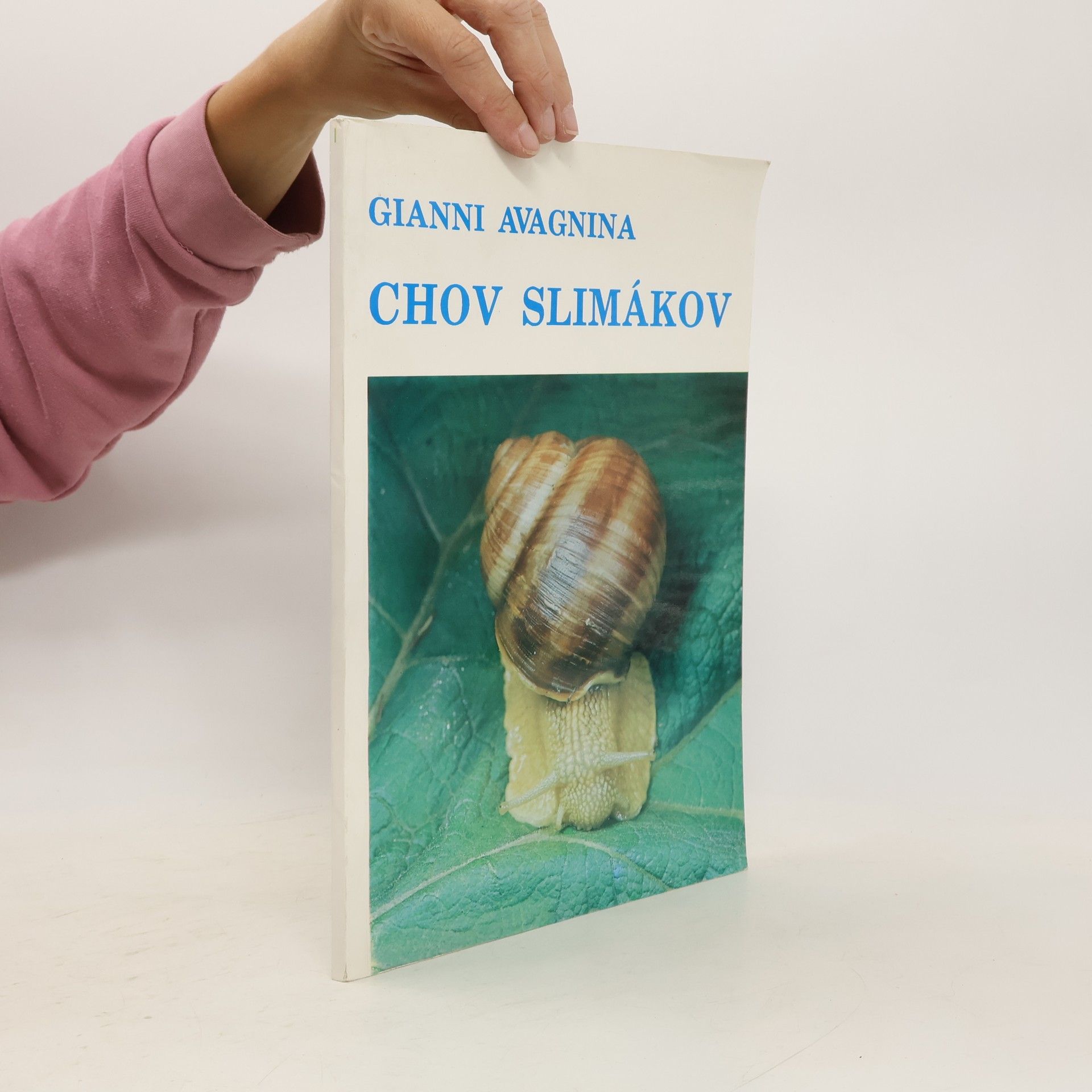 Gianni Avagnina Chov slimákov