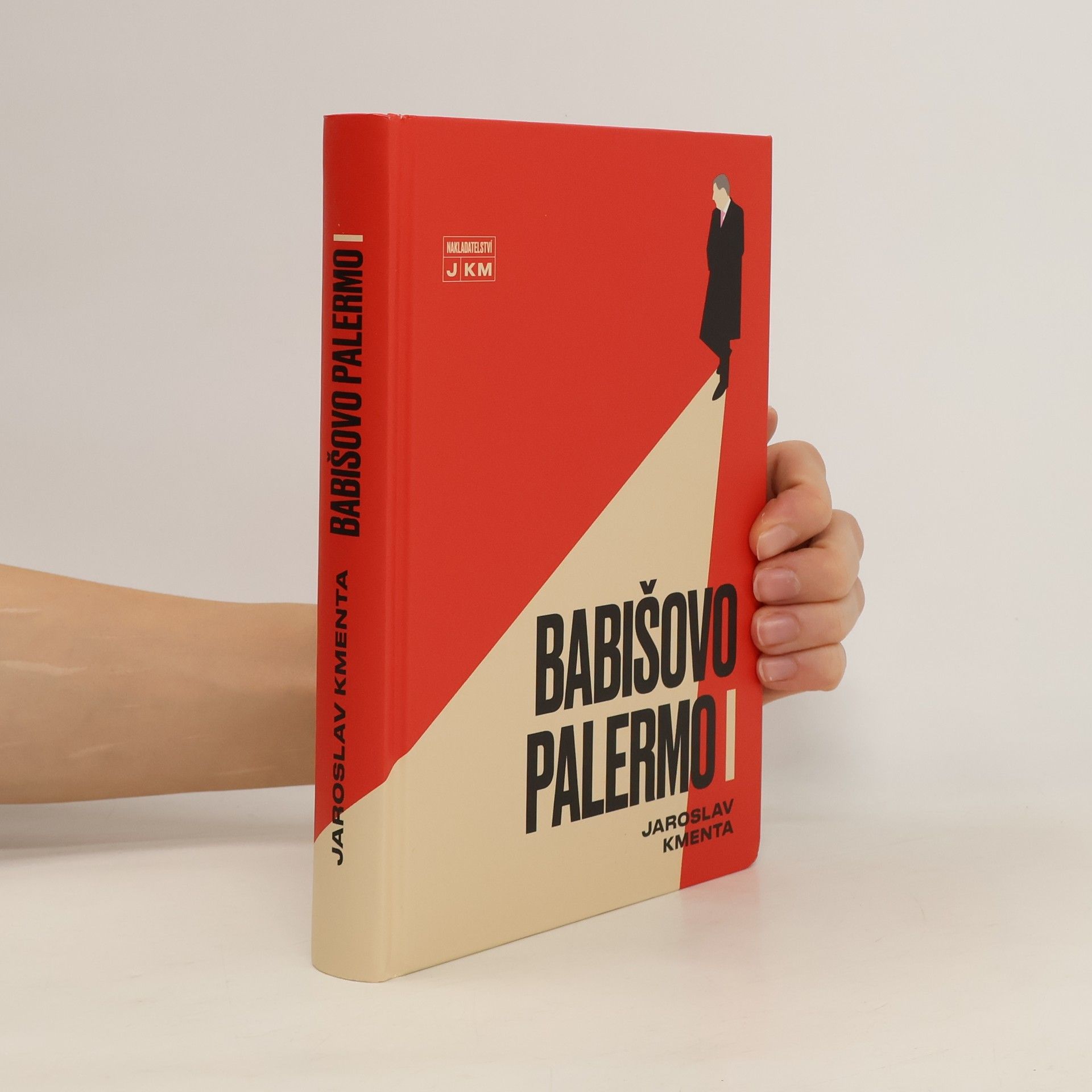 Jaroslav Kmenta Babišovo Palermo I. díl