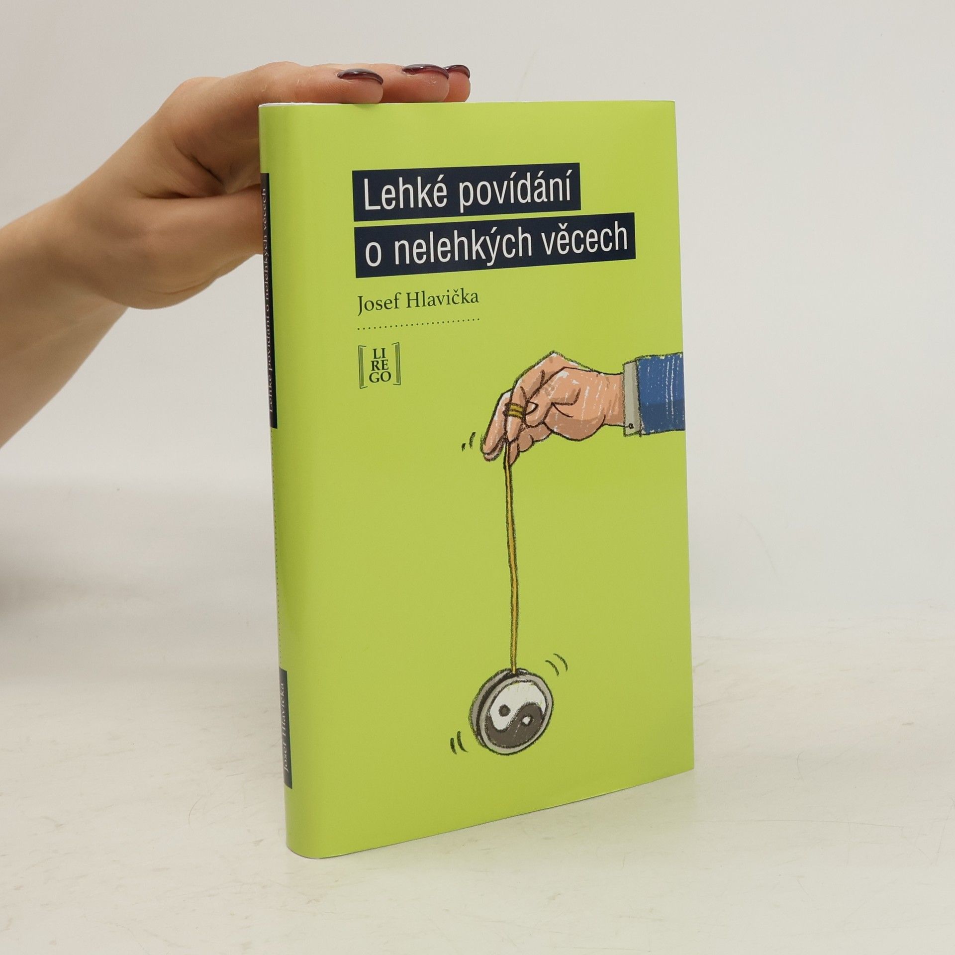 Josef Hlavička Lehké povídání o nelehkých věcech