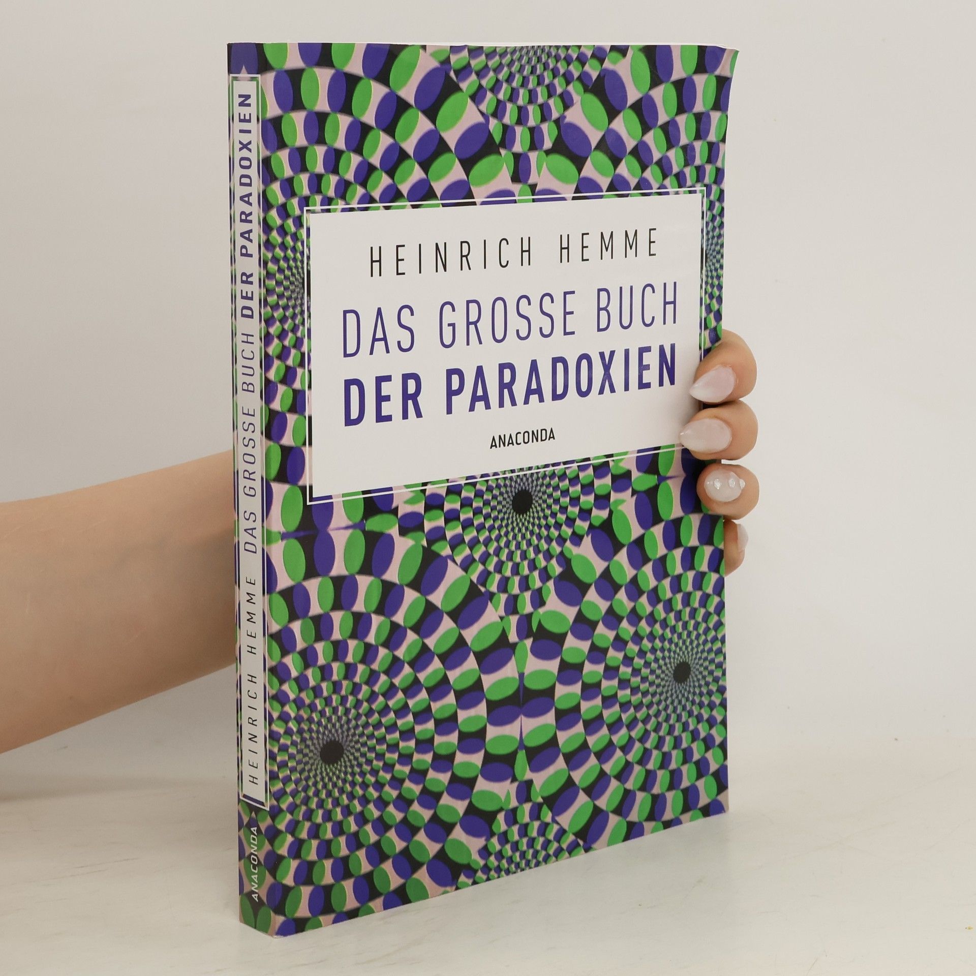 Heinrich Hemme Das große Buch der Paradoxien
