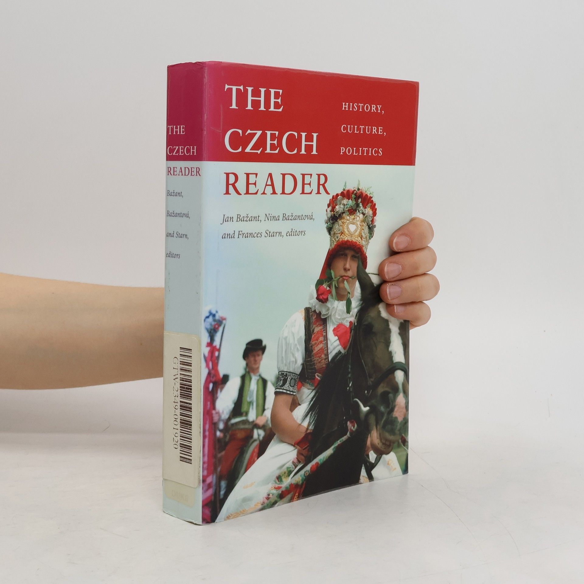 Jan Bažant The Czech reader. History, culture, politics
