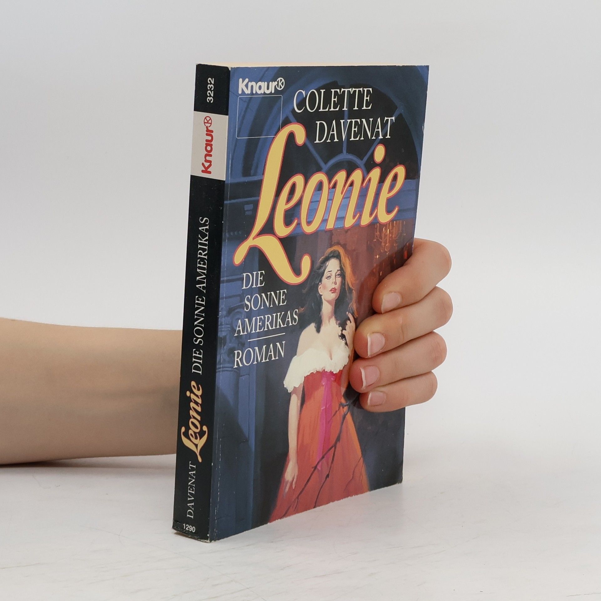 Colette Davenat Leonie. Die Sonne Amerikas