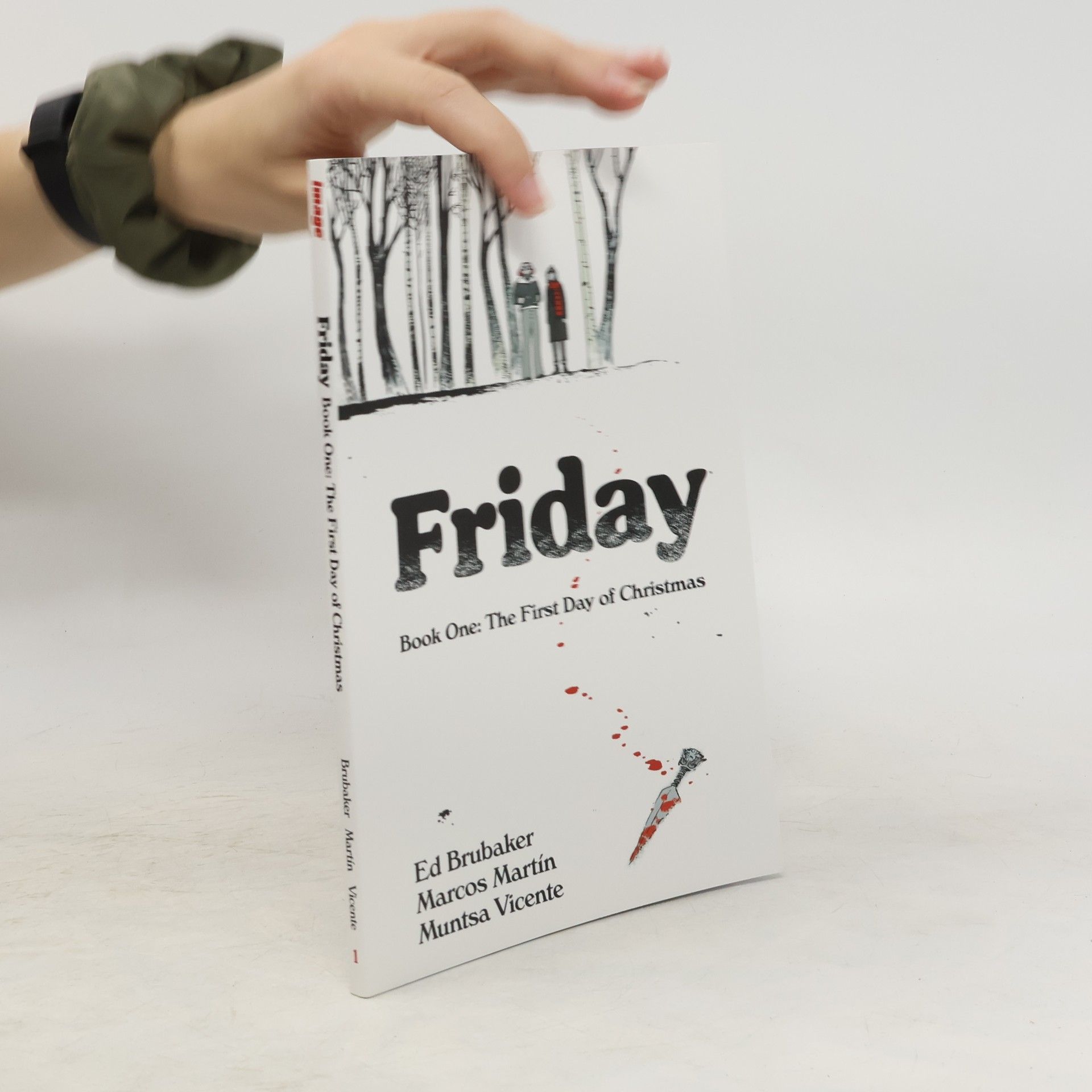 Ed Brubaker Friday, Book One: The First Day of Christmas