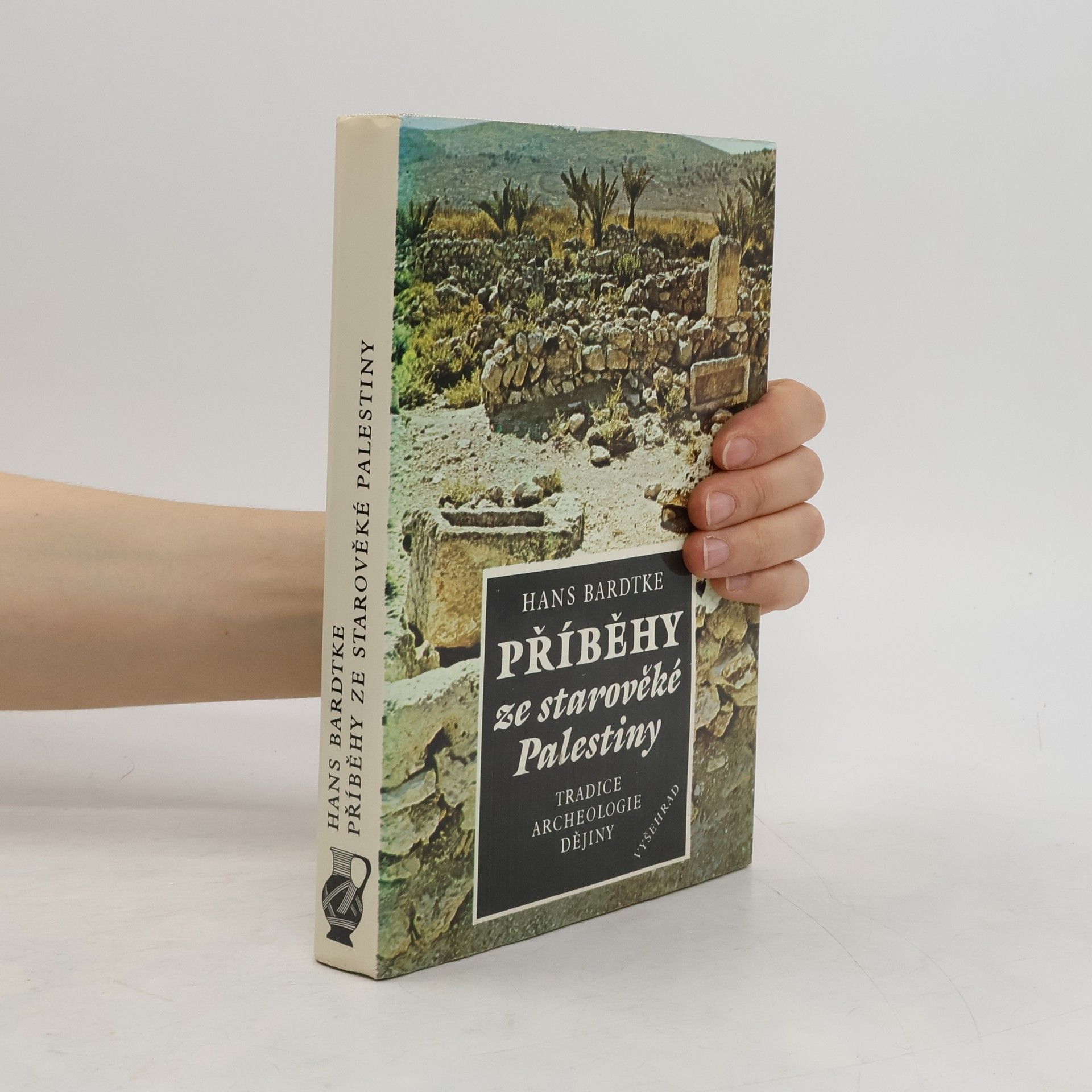 Hans Bardtke Příběhy ze starověké Palestiny