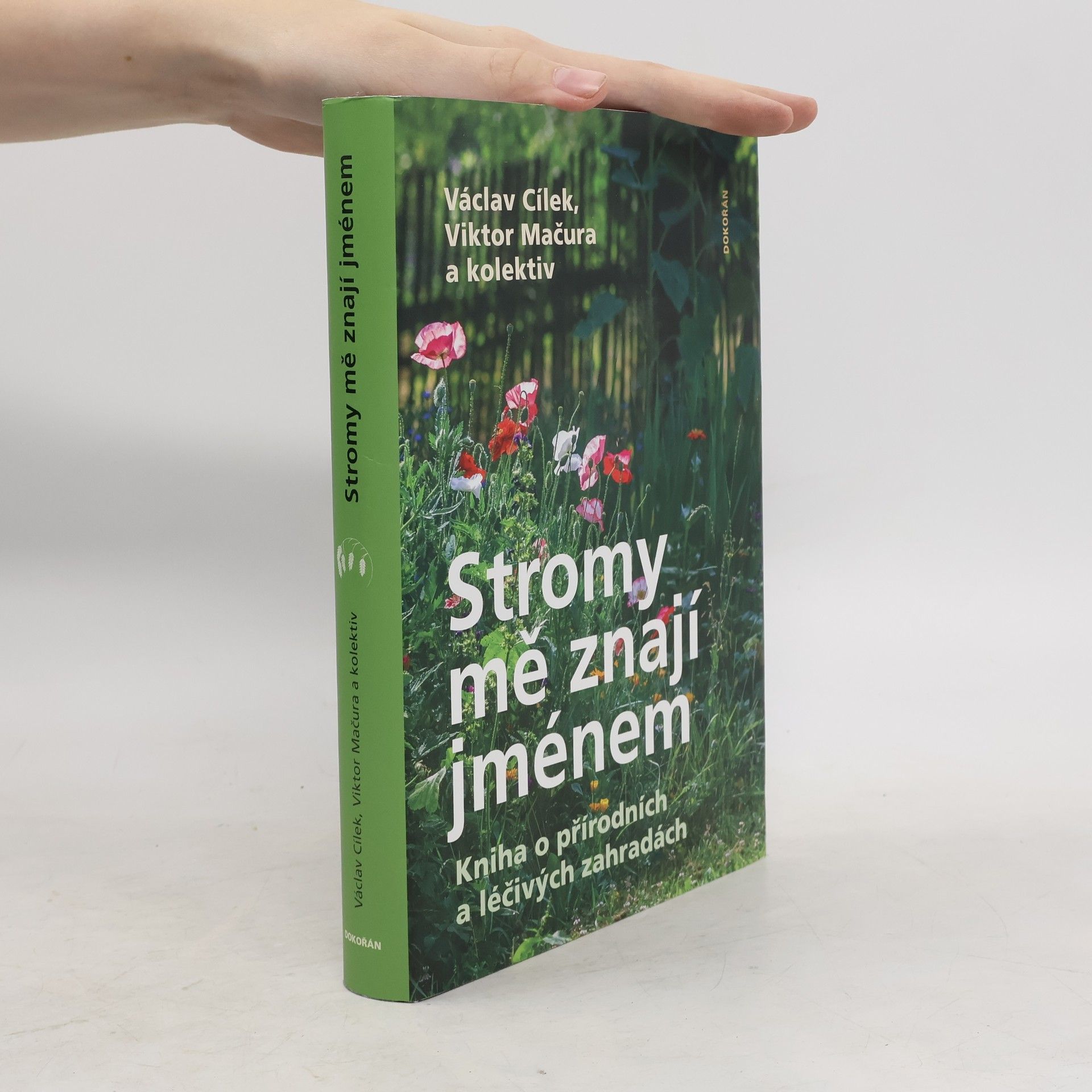 Václav Cílek Stromy mě znají jménem