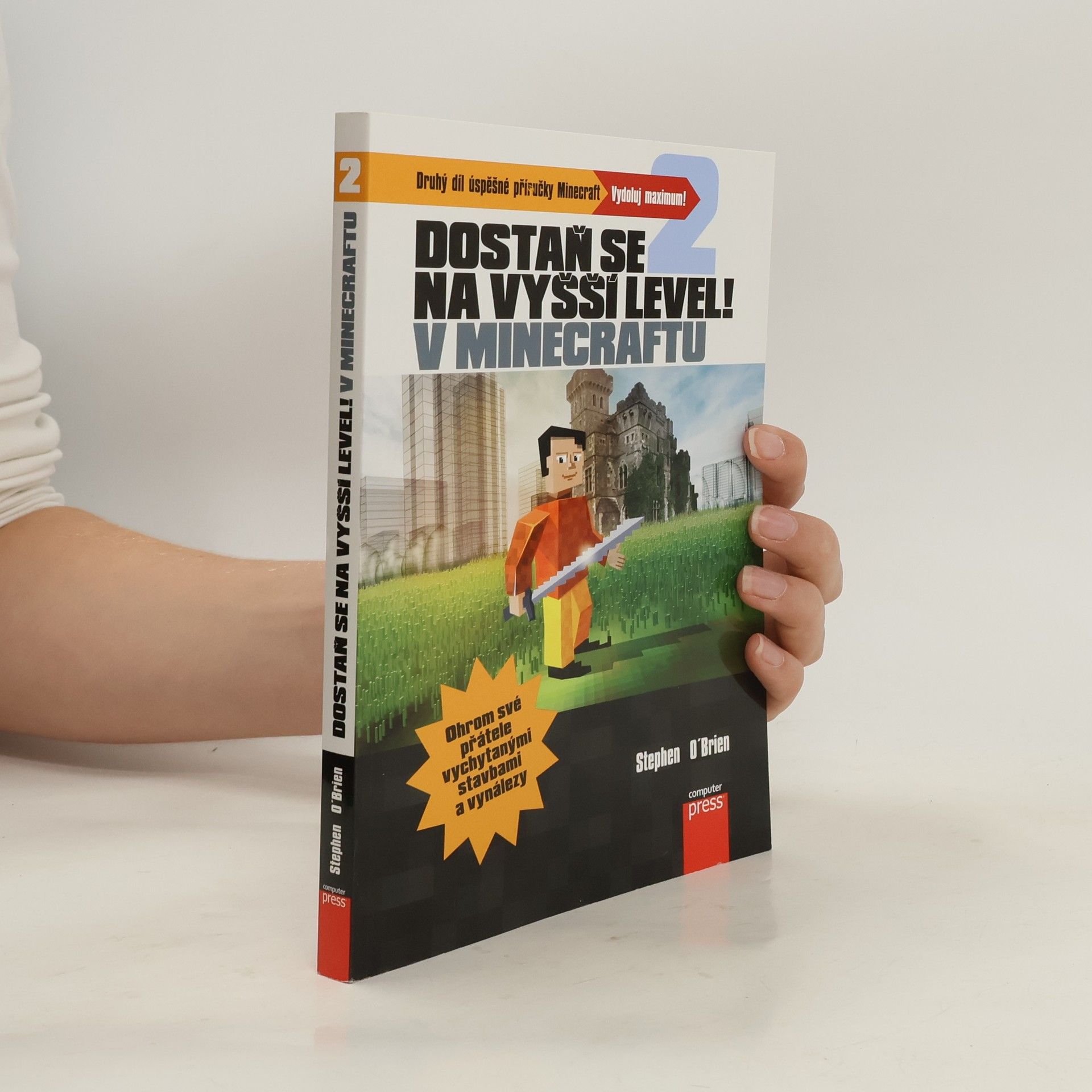Jakub Kříž Dostaň se na vyšší level v Minecraftu 2