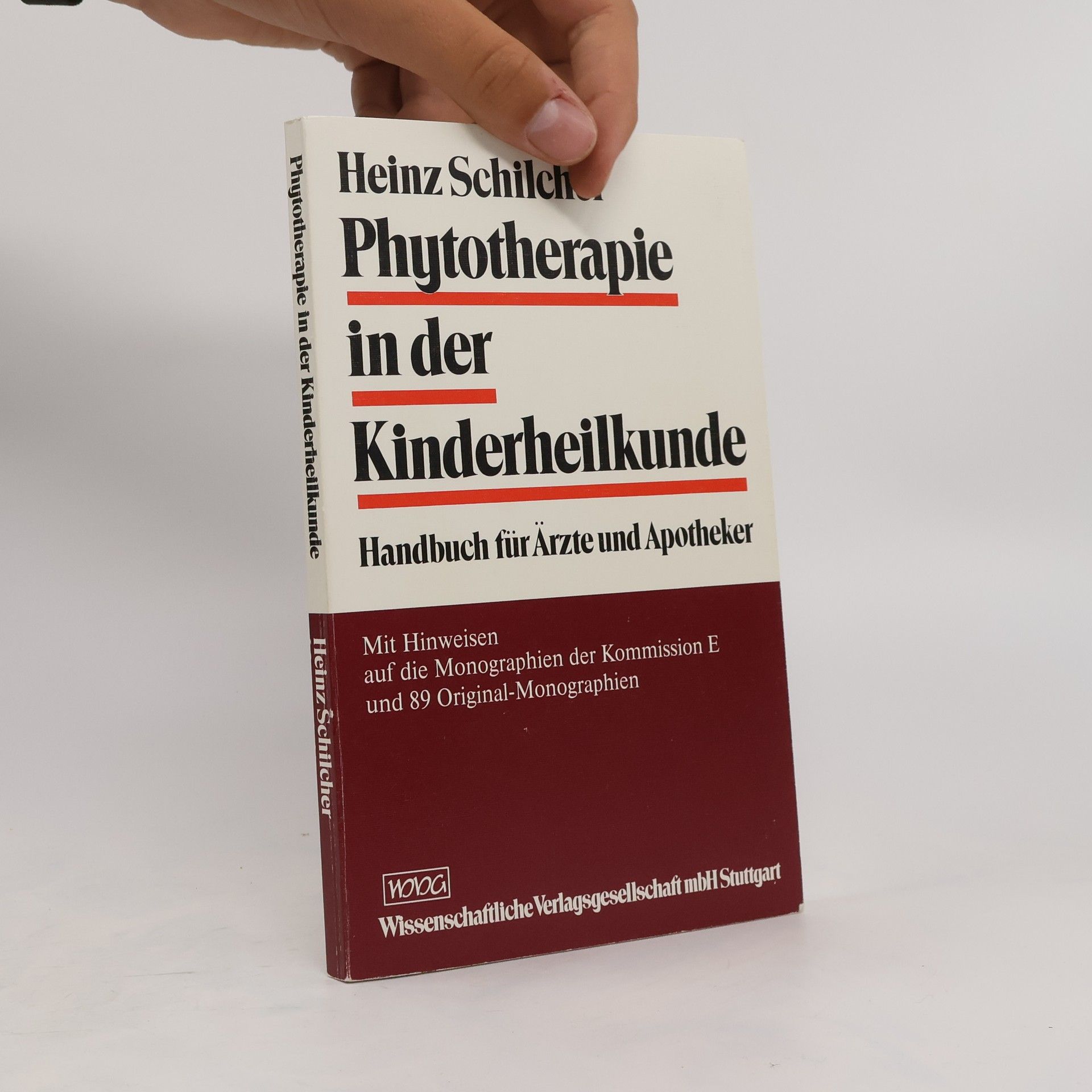 Heinz Schilcher Phytotherapie in der Kinderheilkunde