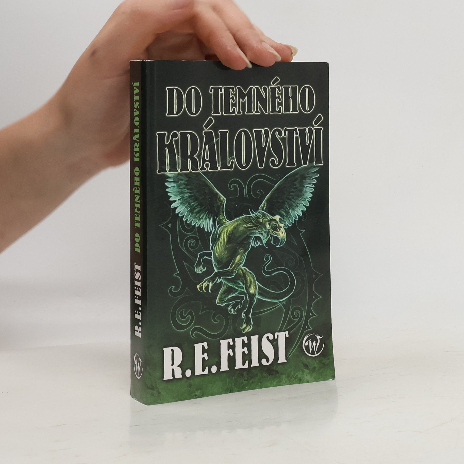Raymond Elias Feist Do temného království