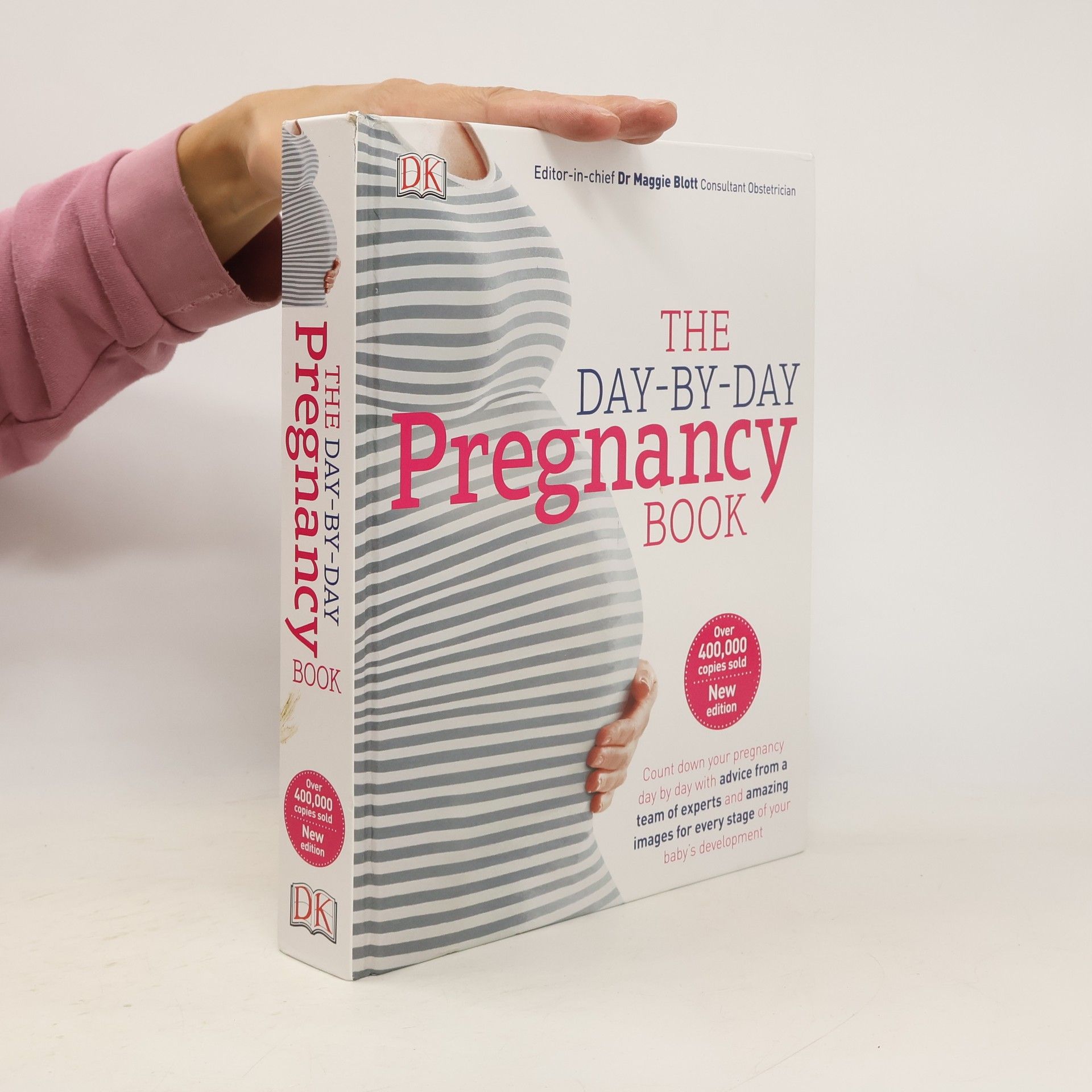 Maggie Dr. Blott The Day-By-day Pregnancy Book