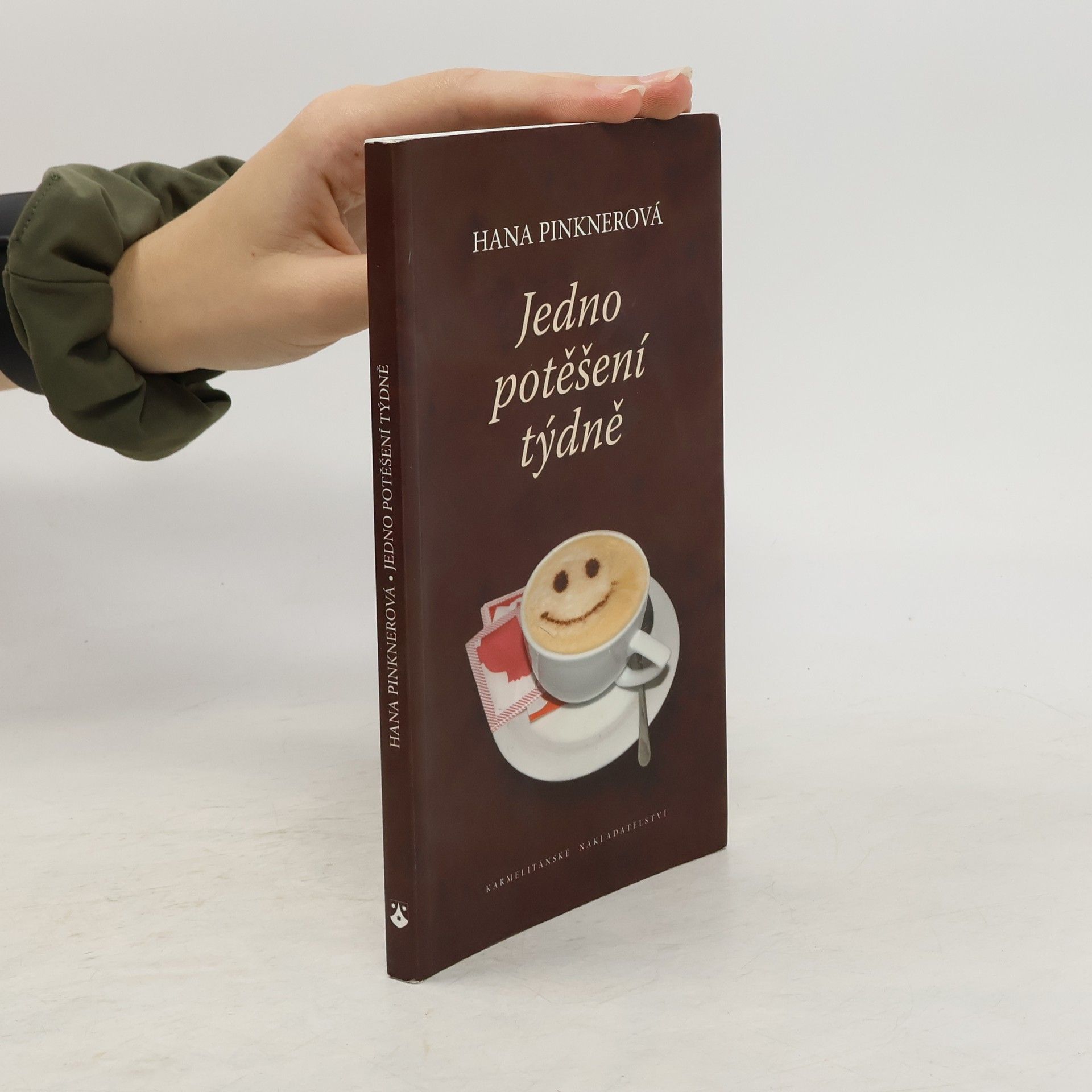 Hana Pinknerová Jedno potěšení týdně