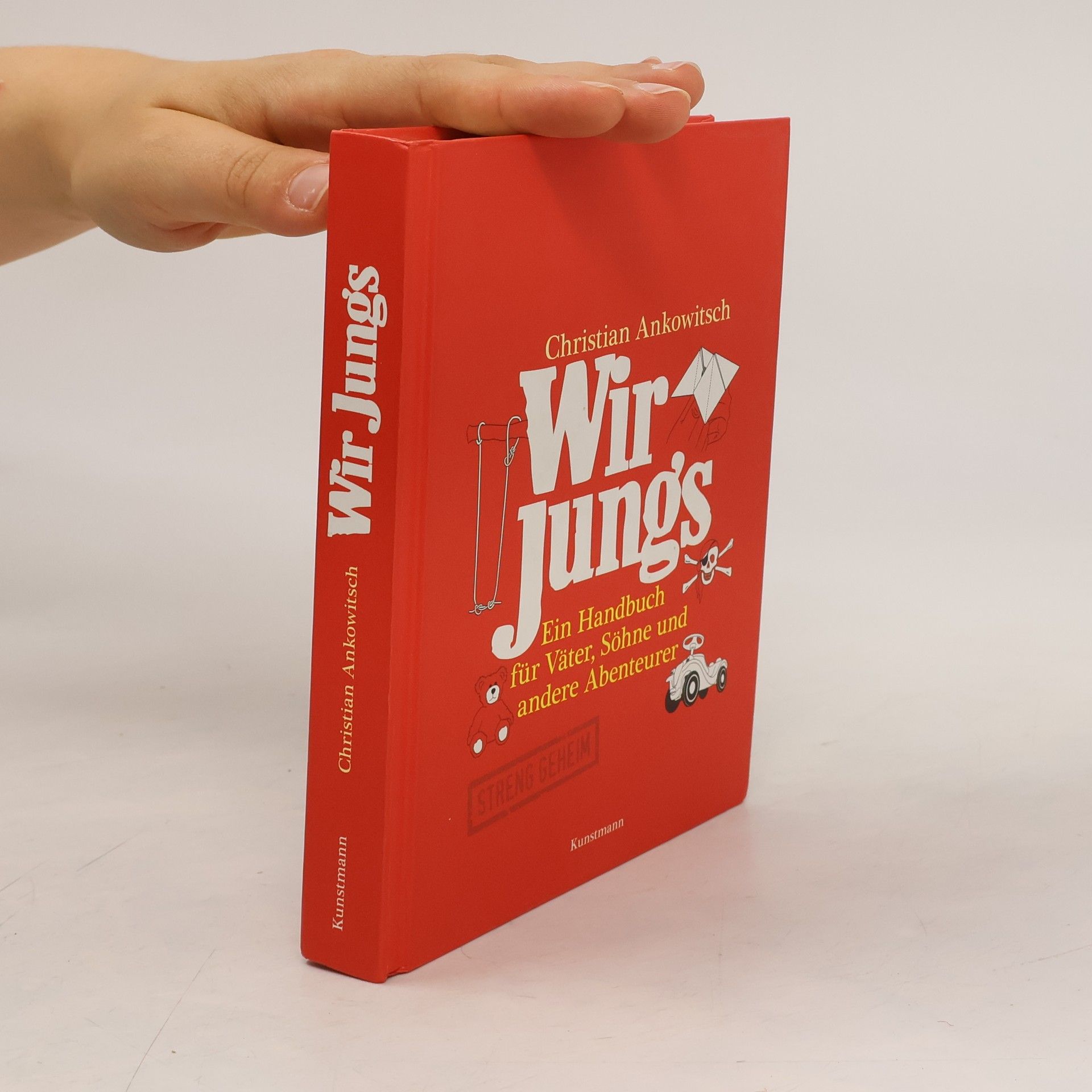 Christian Ankowitsch Wir Jungs