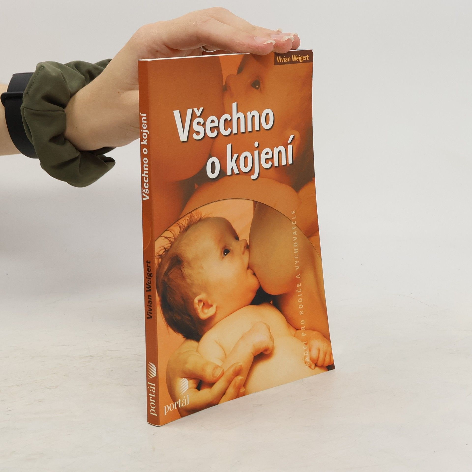 Vivian Weigert Všechno o kojení